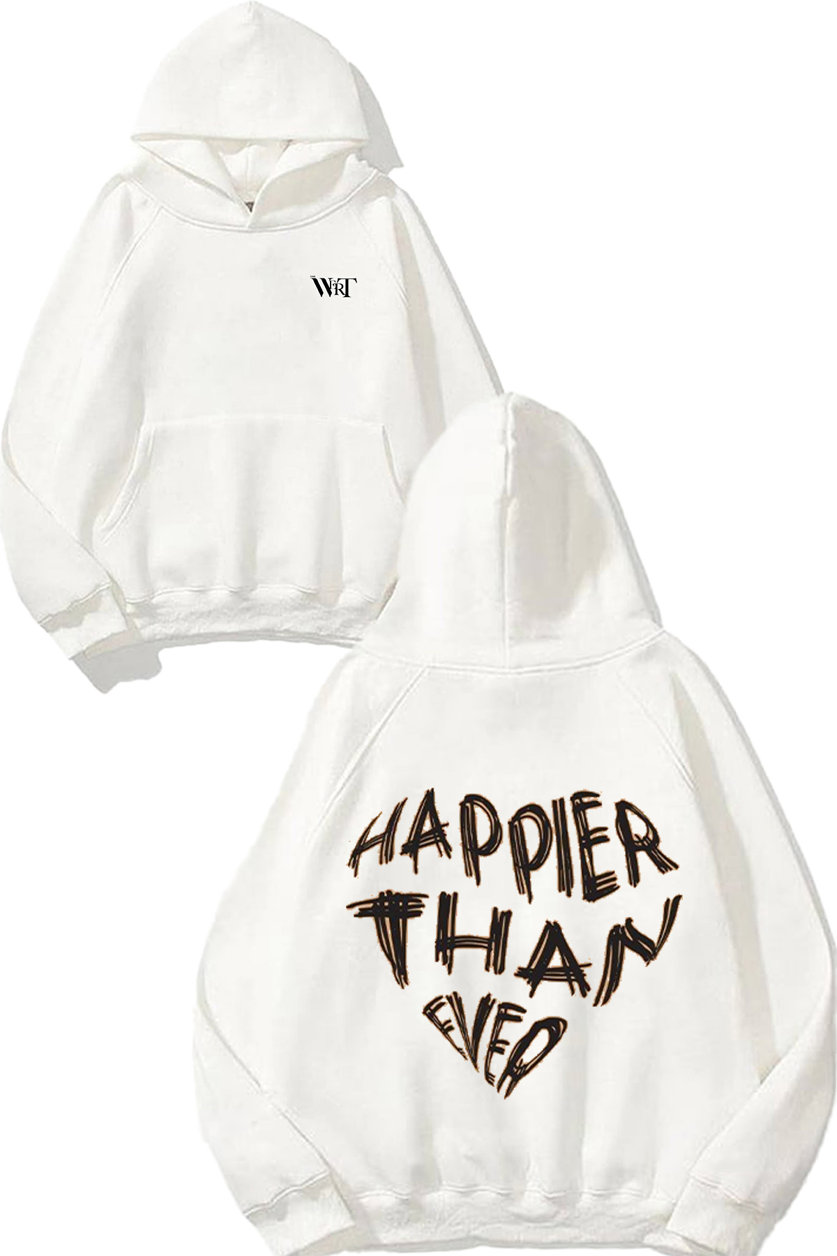THEWERT Happier Than Ever Design Back Printed White Hooded Sweatshirt