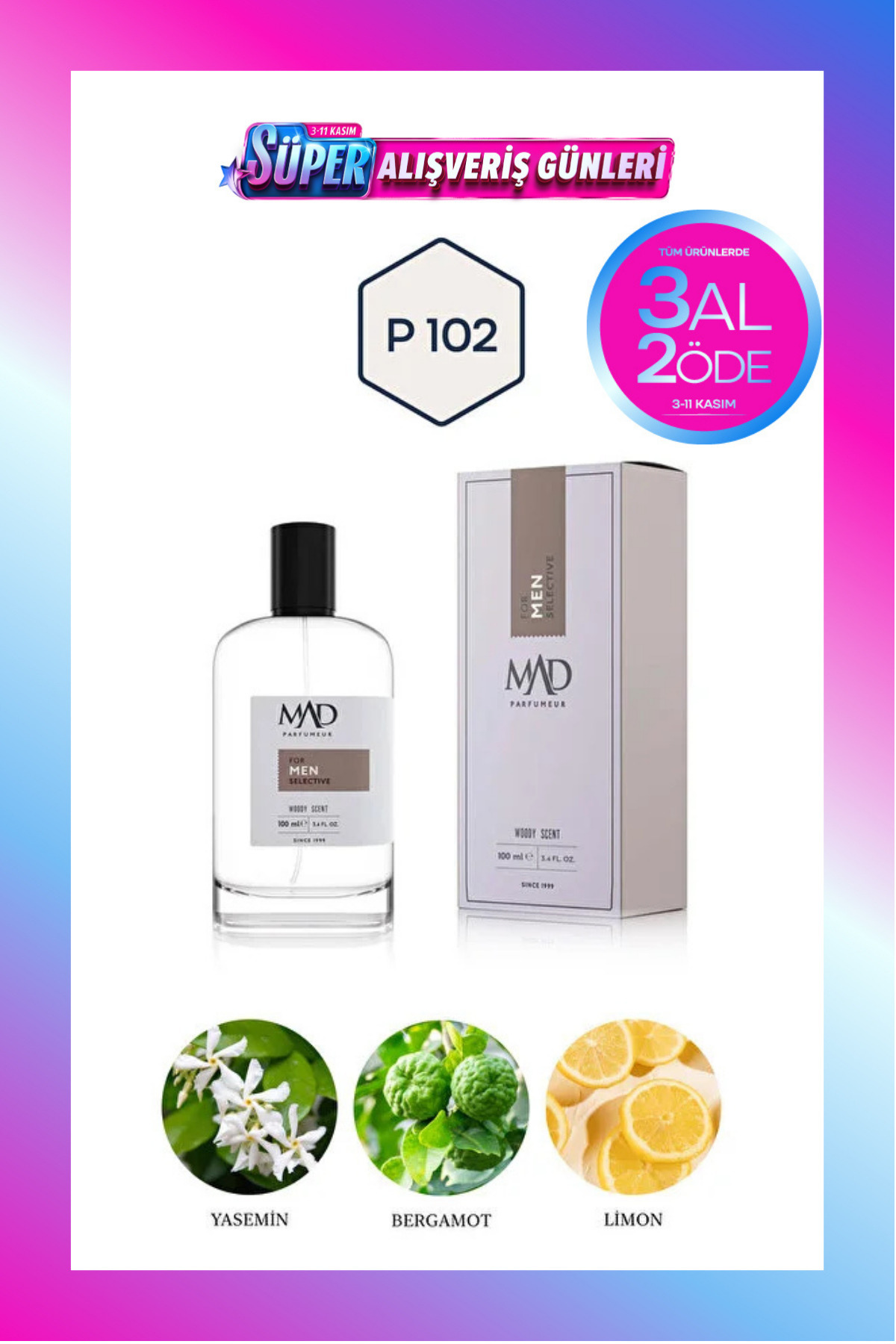 Mad Parfüm Mad P102 Selective 100 ml Erkek Parfüm | 3AL 2ÖDE
