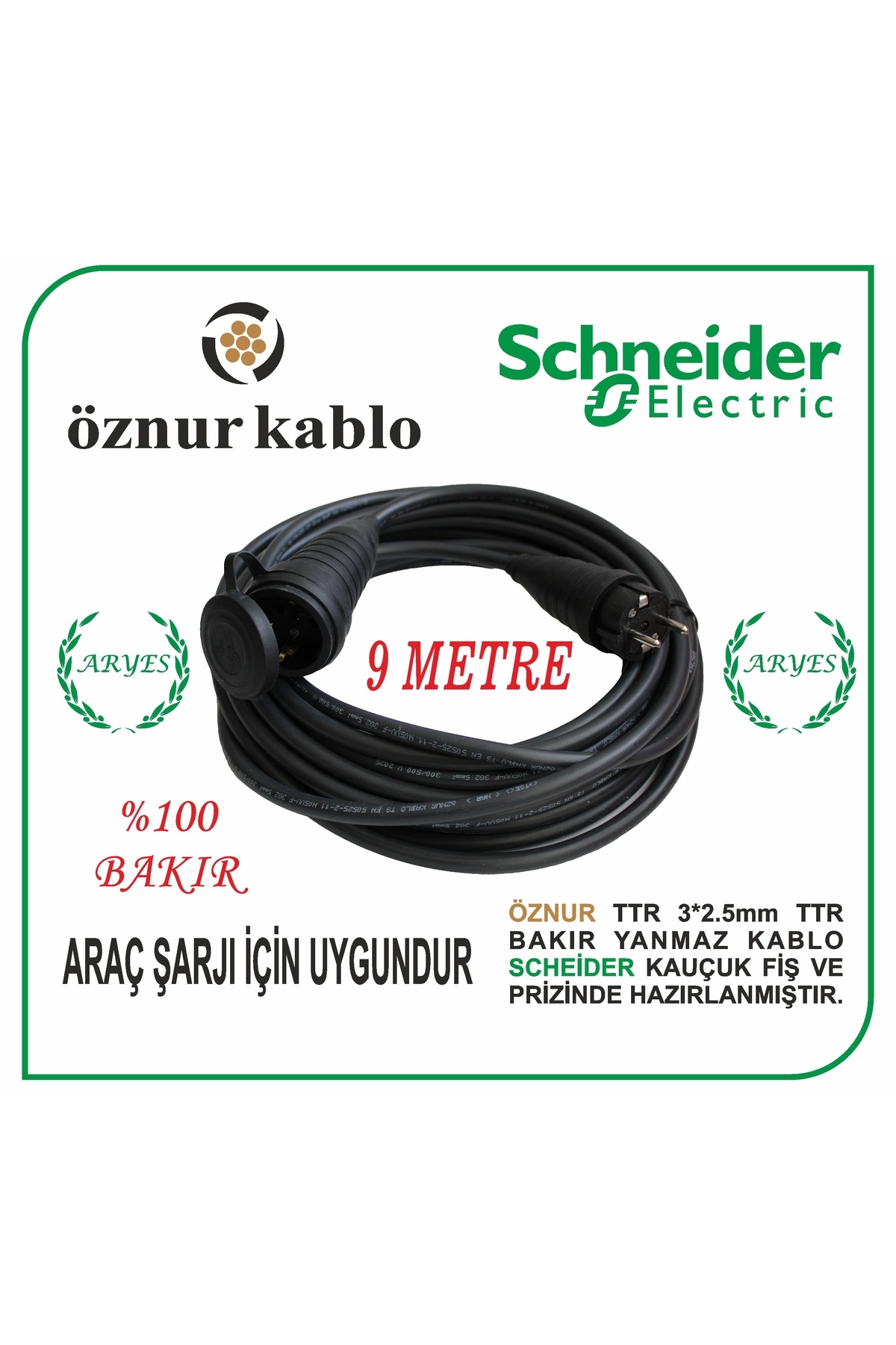 aryes Öznur TTR 3x2.5 Bakır 9m Schneider Kauçuk Prizli Uzatma Kablosu | Ev Tipi Araç Şarj Kablosu