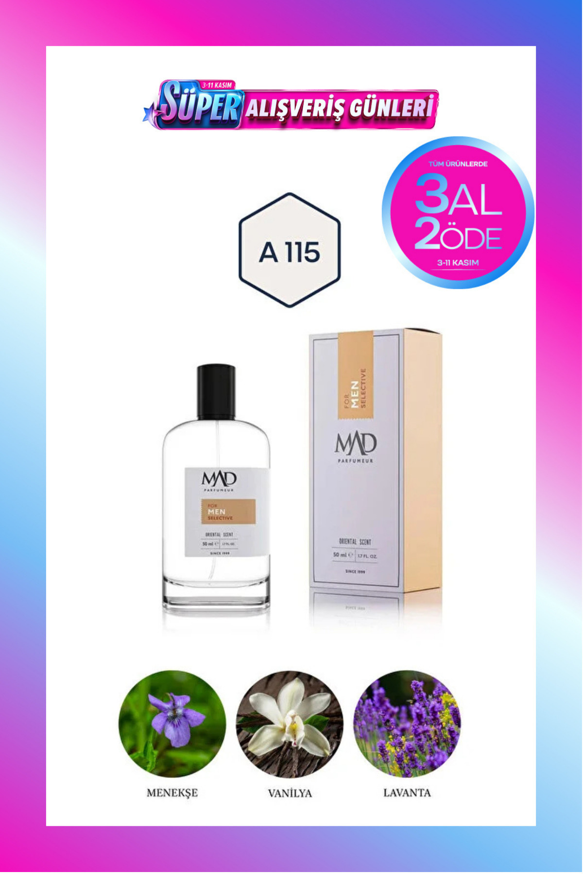 Mad Parfüm Mad A115 Selective 50 ml Erkek Parfüm | 3AL 2ÖDE