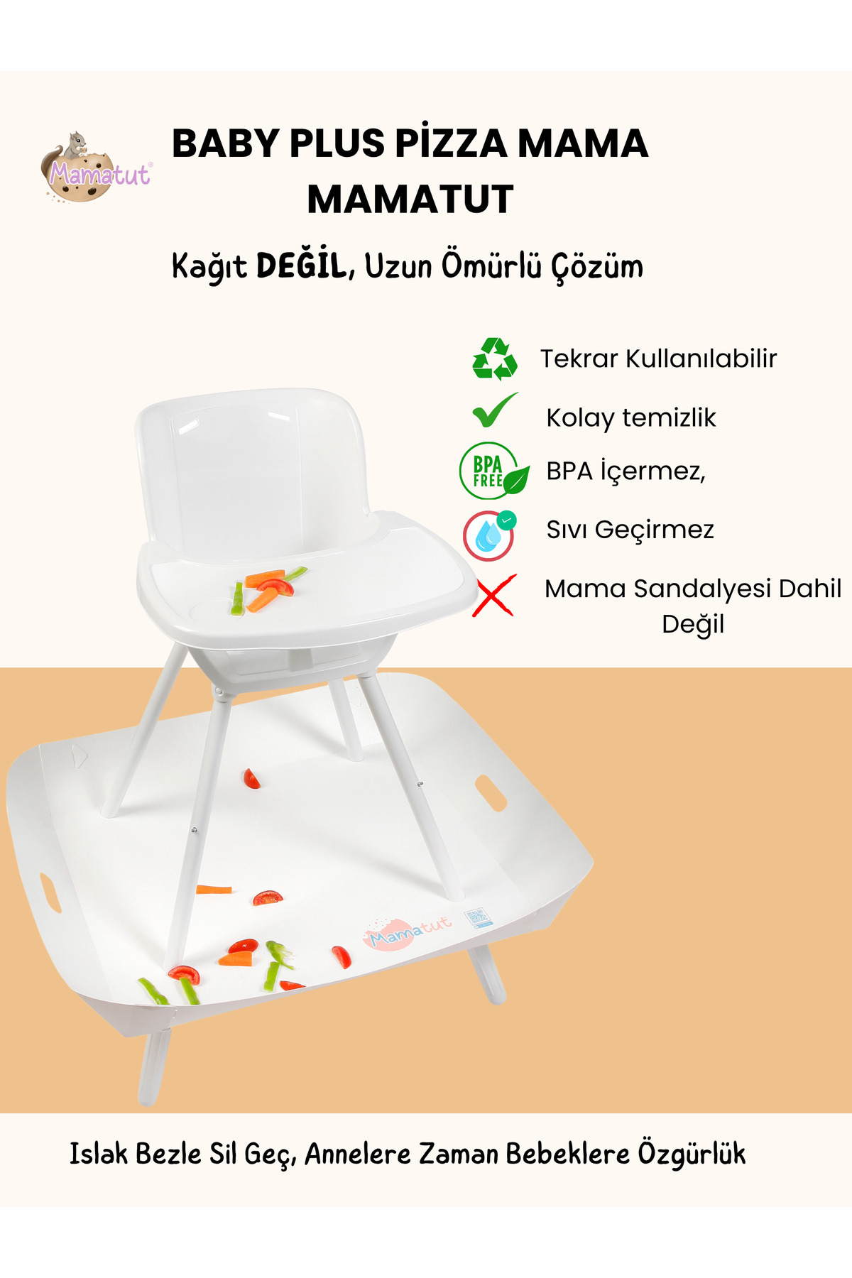 Mamatut Pizza Mama Model Uyumlu, Sıvı geçirmez, uzun ömürlü, bpa içermez(sandalye dahil değildir)