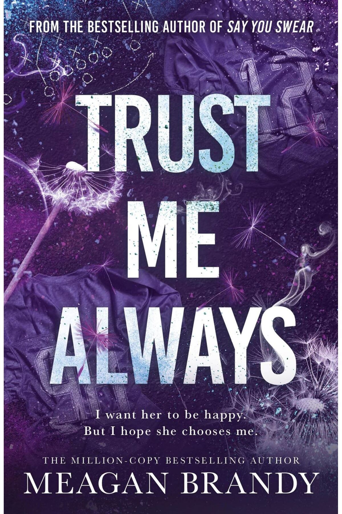 Hachette Publıshıng Trust Me Always