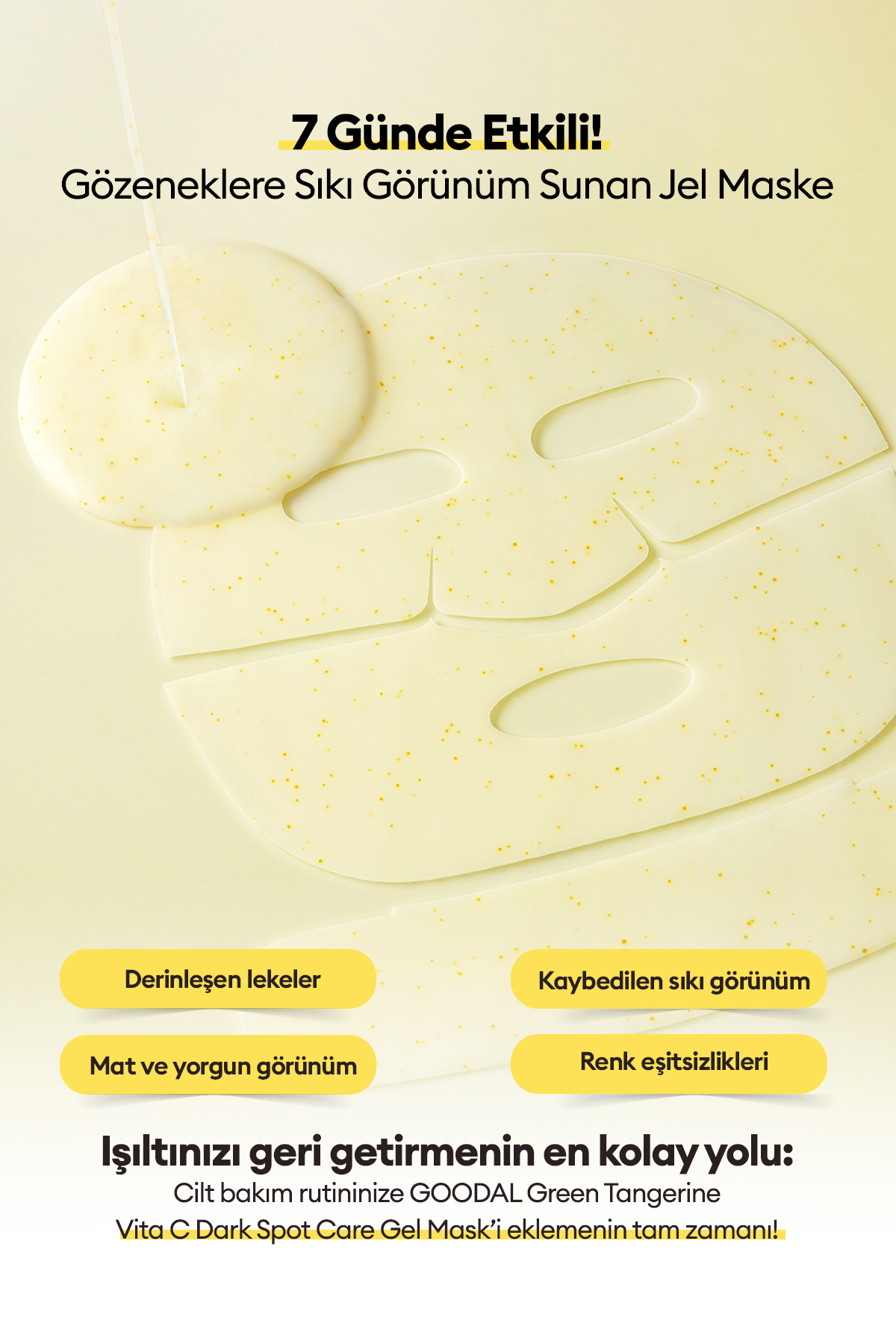 Yeşil Mandalina Özlü Leke Karşıtı Jel Maske Green Tangerine Vita C Dark Spot Care Gel Mask — 8298 — تصویر 2 از 8