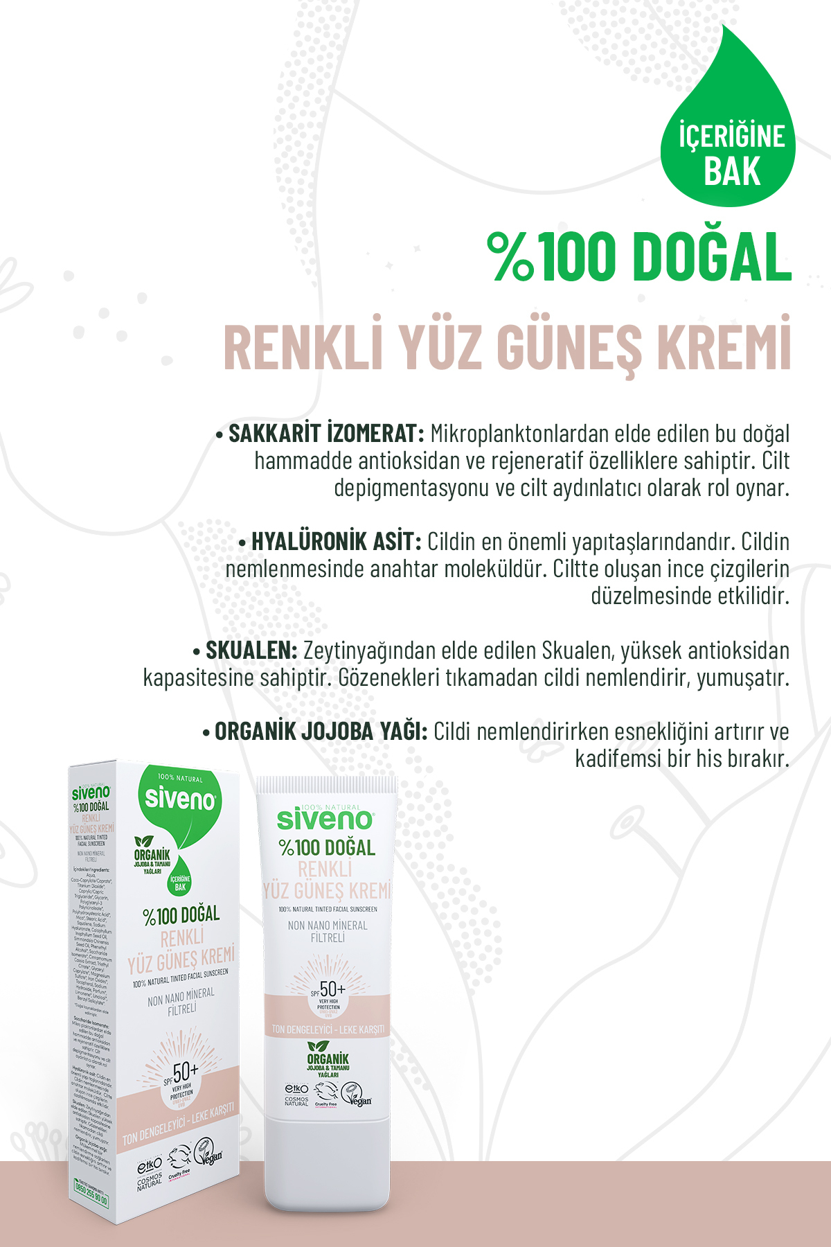 Siveno %100 Doğal Yüz Güneş Kremi Renkli Ton Eşitleyici Leke Karşıtı SPF 50+ UVA UVB 30 ml fotoğrafı 3 (önizleme)