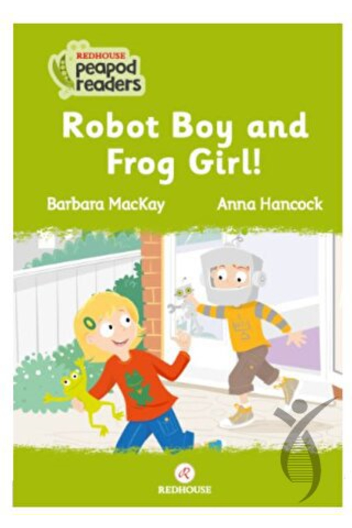 Redhouse Yayınları Robot Boy And Frog Girl!