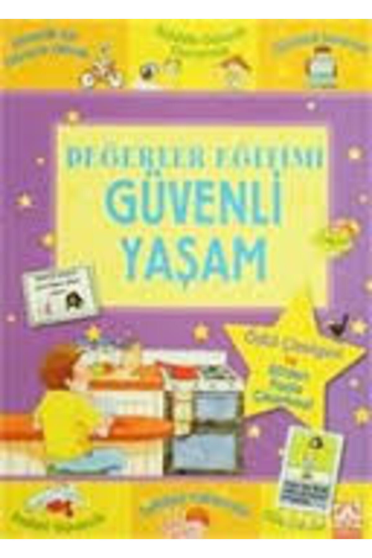 Alem Yayınları Değerler Eğitimi-Güvenli Yaşam