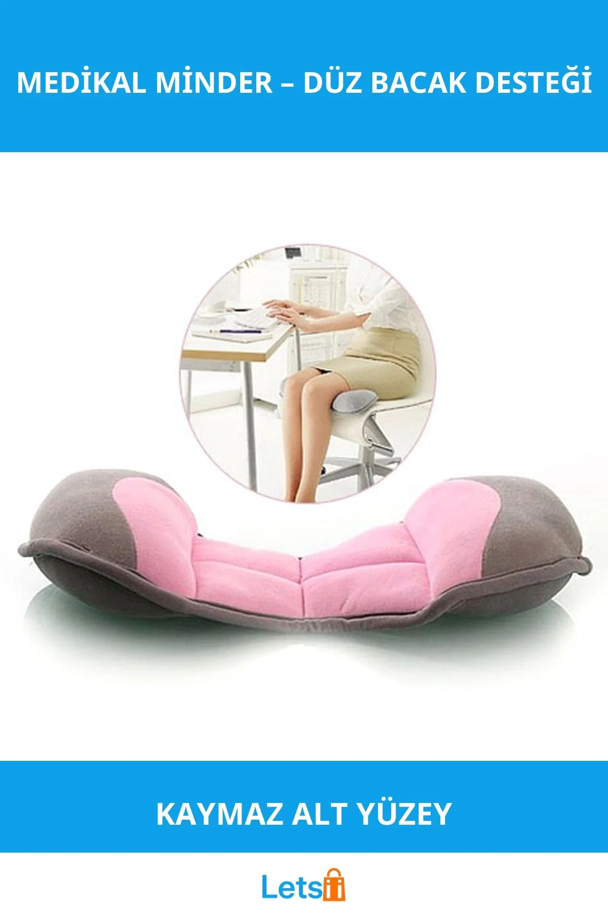 Letsii Bacak Çarpıklığını Gideren Ergonomik Medikal Minder 30x20x7.5 cm