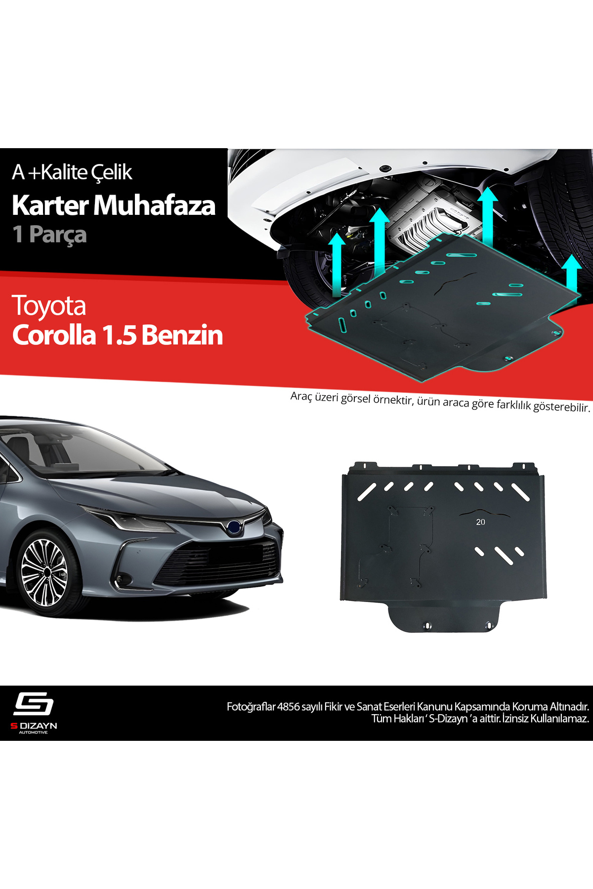 S Dizayn S-Dizayn Toyota Corolla 1.5 Benzinli Çelik Karter Muhafaza Koruma 2019 Üzeri A+ Kalite TO-CRL15-BNZ-