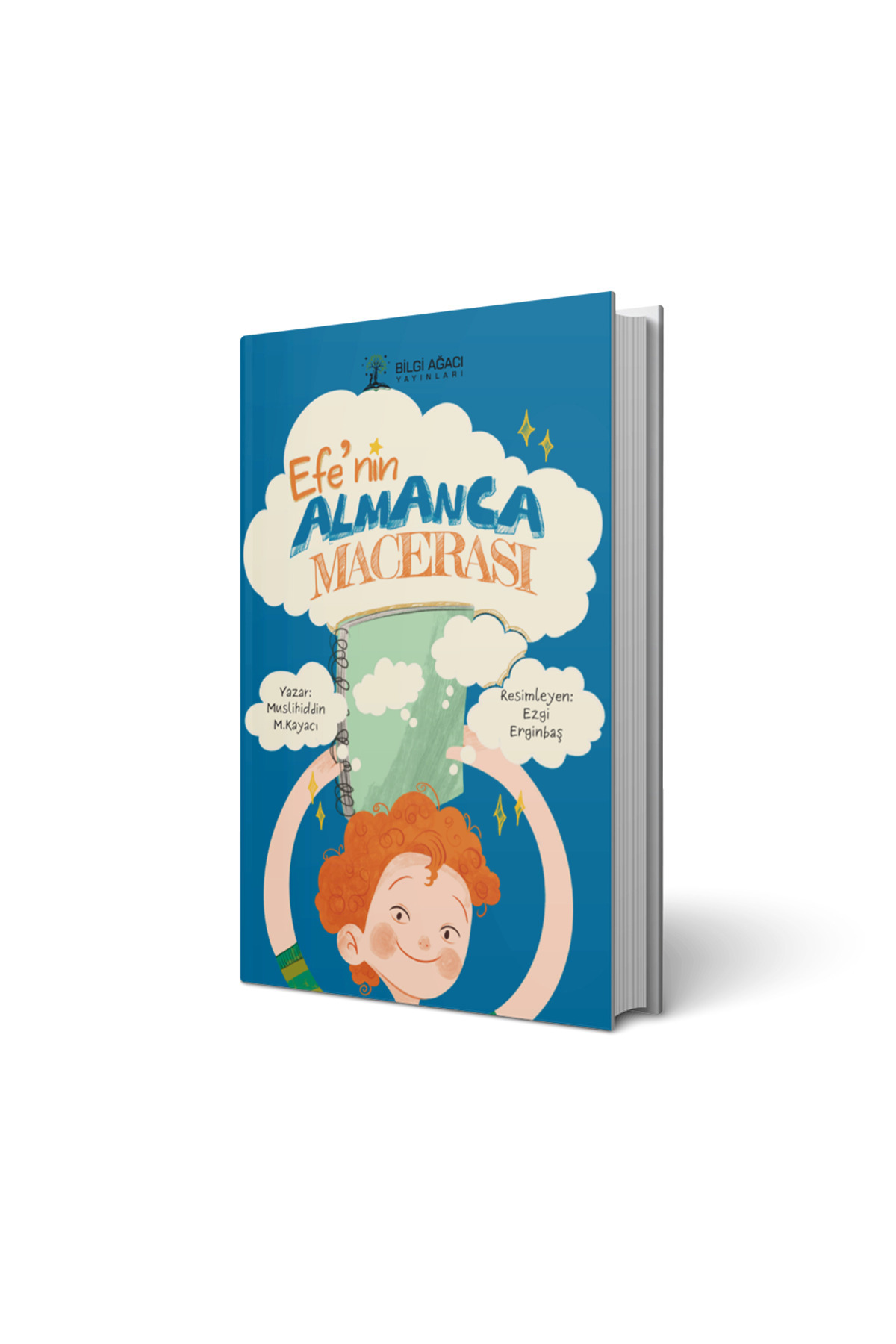 Bilgi Ağacı Yayınları Efe’nin Almanca Macerası / Muslihiddin M. Kayacı