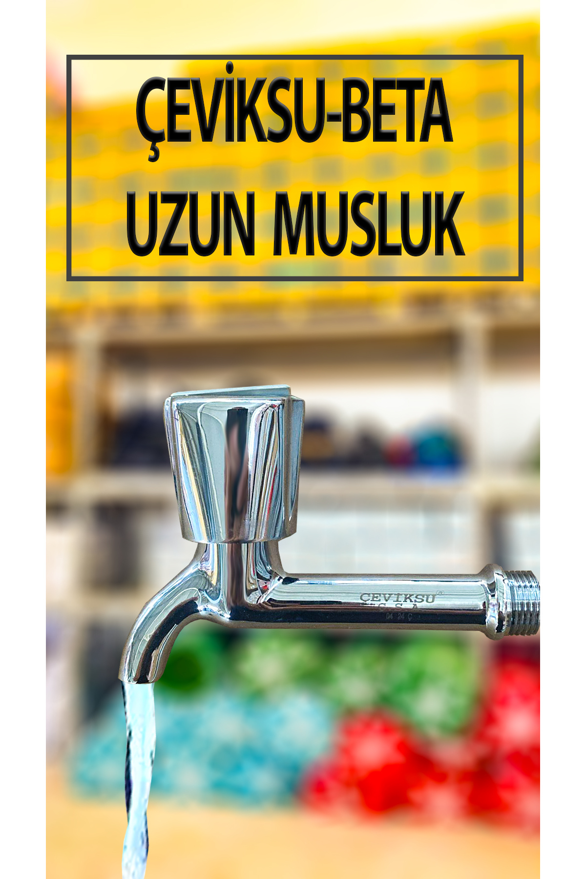 Çeviksu Çevik Su (Beta Model) Musluk Uzun Tip