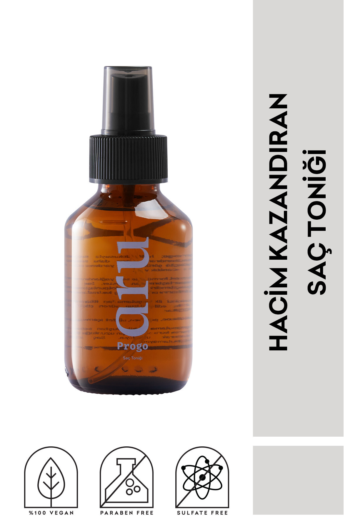 ARU Progo İnce Saç Hacim Kazandıran Saç Toniği 100 ml — Saç Diplerine Sıkılaştırıcı Vegan Parabensiz Silikonsuz — 8683752708015