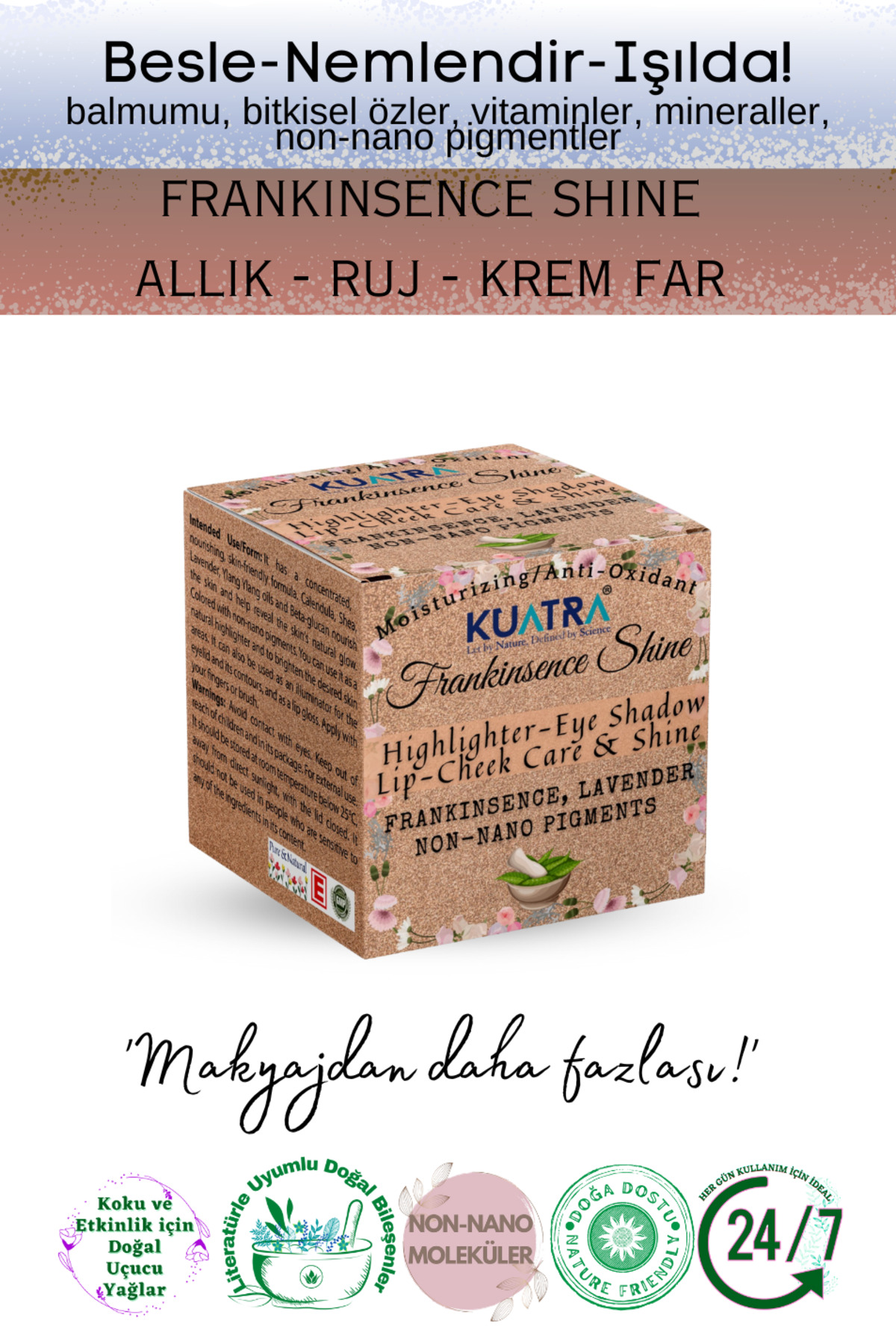 Kuatra Frankinsence Shine Nemlendirici, Antioksidan, Işıltı Veren Allık-ruj- Göz Farı