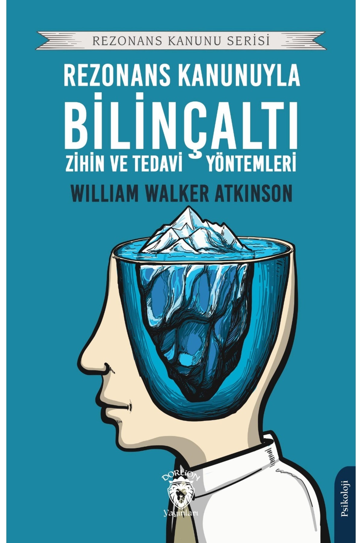 William Walker Atkinson Kişisel Gelişim Kitapları Modelleri