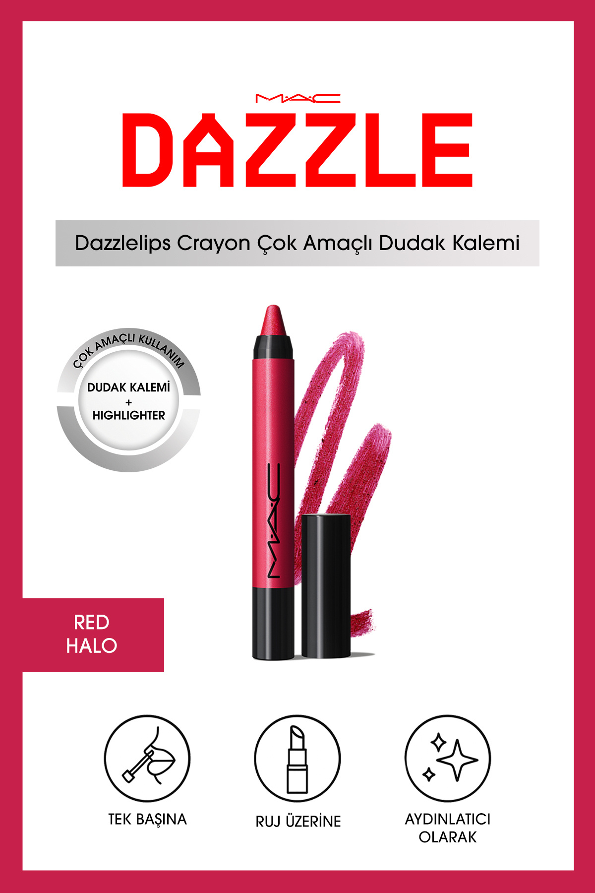 M.A.C Dazzlelip Crayon Işıltılı Dudak Kalemi - Red Halo — قرمز 140340
