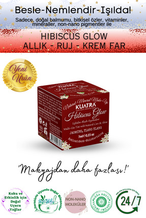 Kuatra Hibiscus Glow Besleyici, Nemlendirici Allık Ruj Göz Farı Doğal İçerik