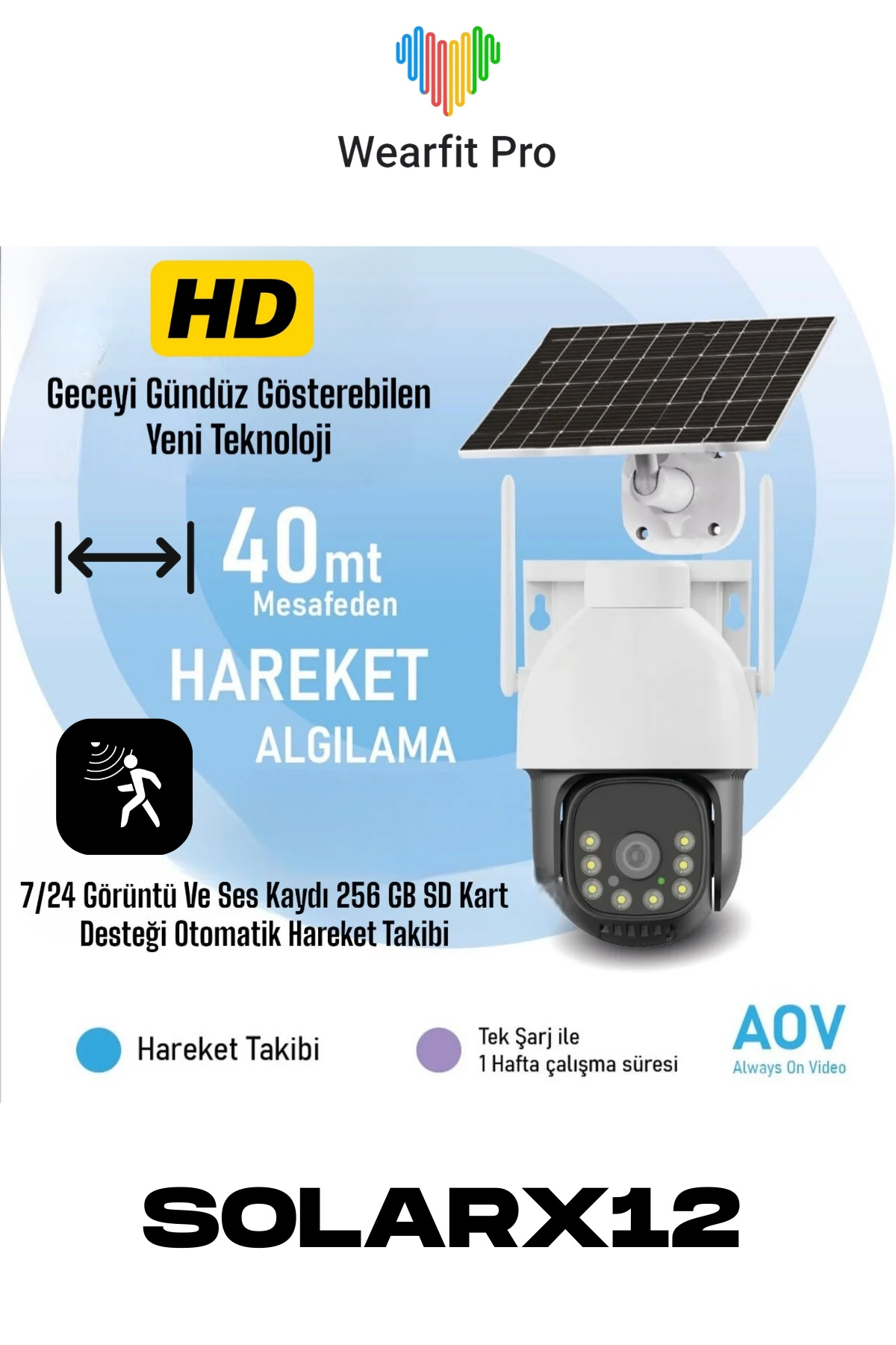Wearfitpro SOLARX12 AOV 7/24 Kayıt Hareketli 1080p Gece/Gündüz Renkli Kayıt Hareket Sensörlü Kamera