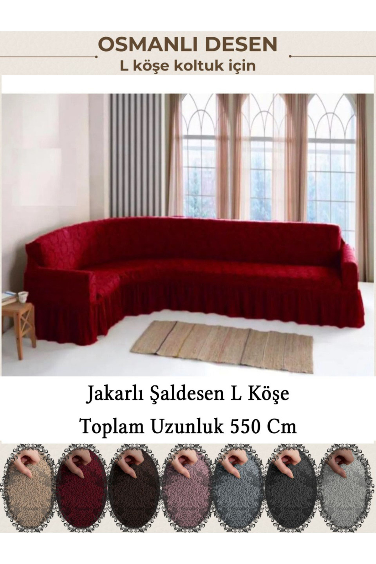 jakarli Şal desen 7 Kişilik L köşe koltuk örtüsü, Esnek koltuk kılıfı, osmanlı desen (550cm)