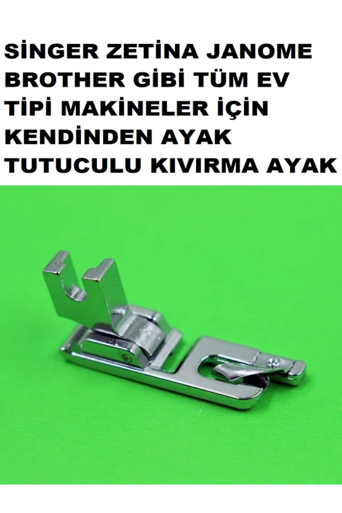 Swart SİNGER YOKNAZ ZETİNA JANOME BROTHER KENDİNDEN AYAK TUTUCULU