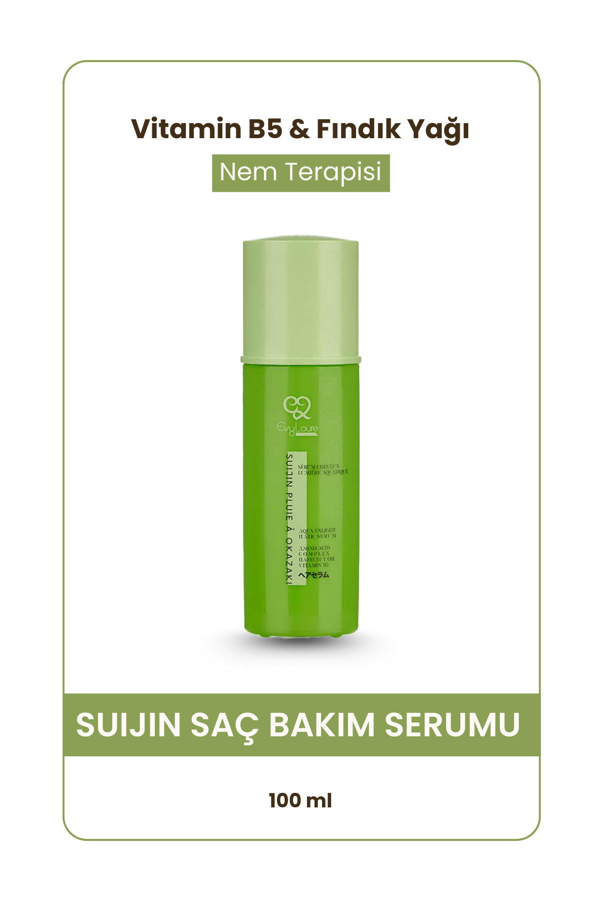 EvyLaure Suijin Saç Serumu | Kırılgan Saçları Güçlendiren Yoğun Nem Terapisi Bakım | 100 ml — ST00277