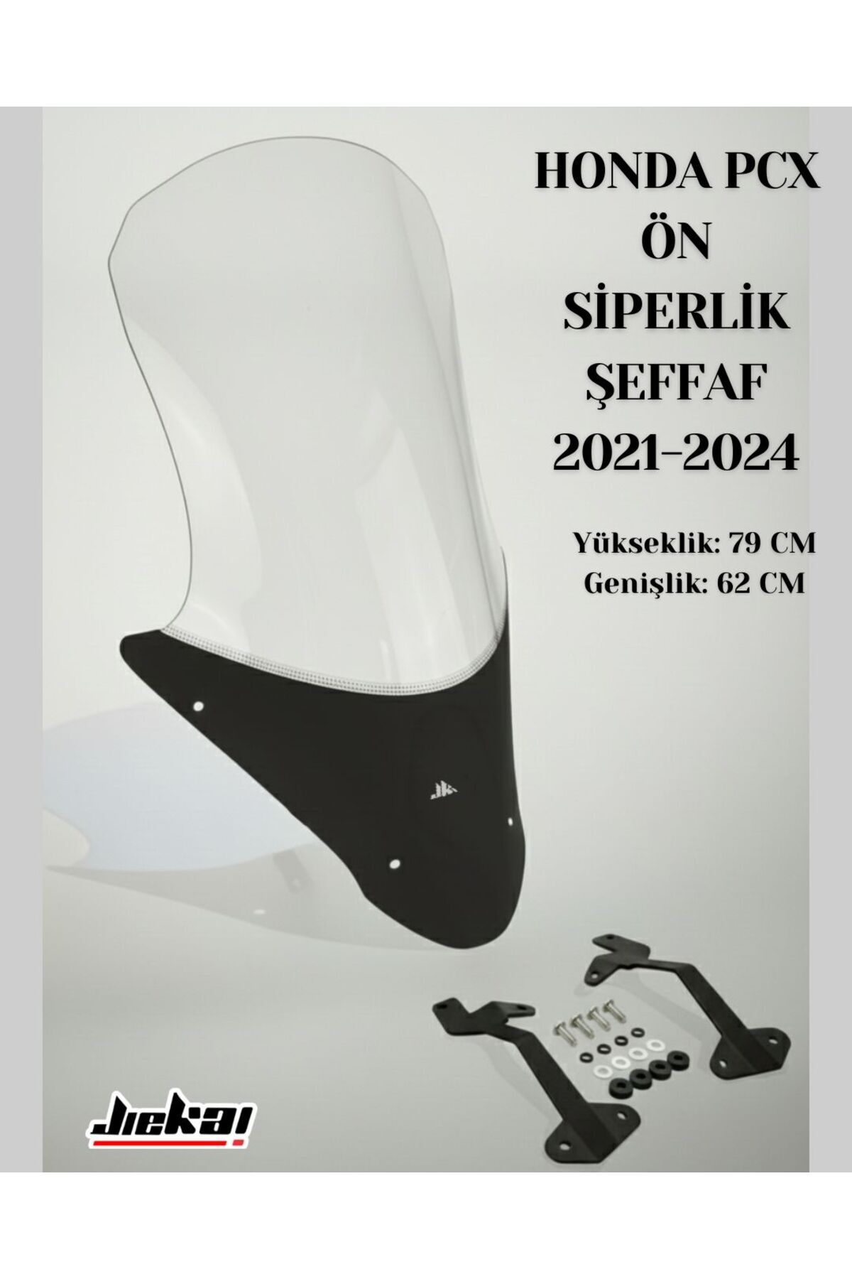 Jiekai Honda Pcx Ön Cam 2021-2024 Ön Siperlik 79 Cm Şeffaf