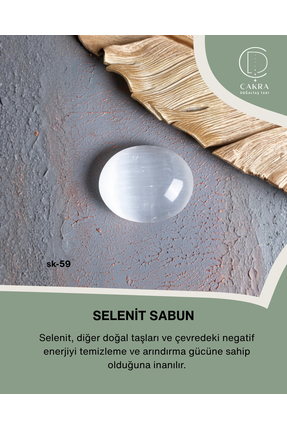 ÇAKRA DOĞAL TAŞ Selenit Sabun