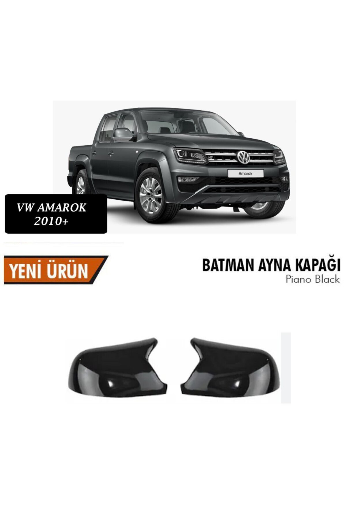 beyaztuning Vw Amarok Yarasa Ayna Kapağı Batman Parlak Siyah Piano Black