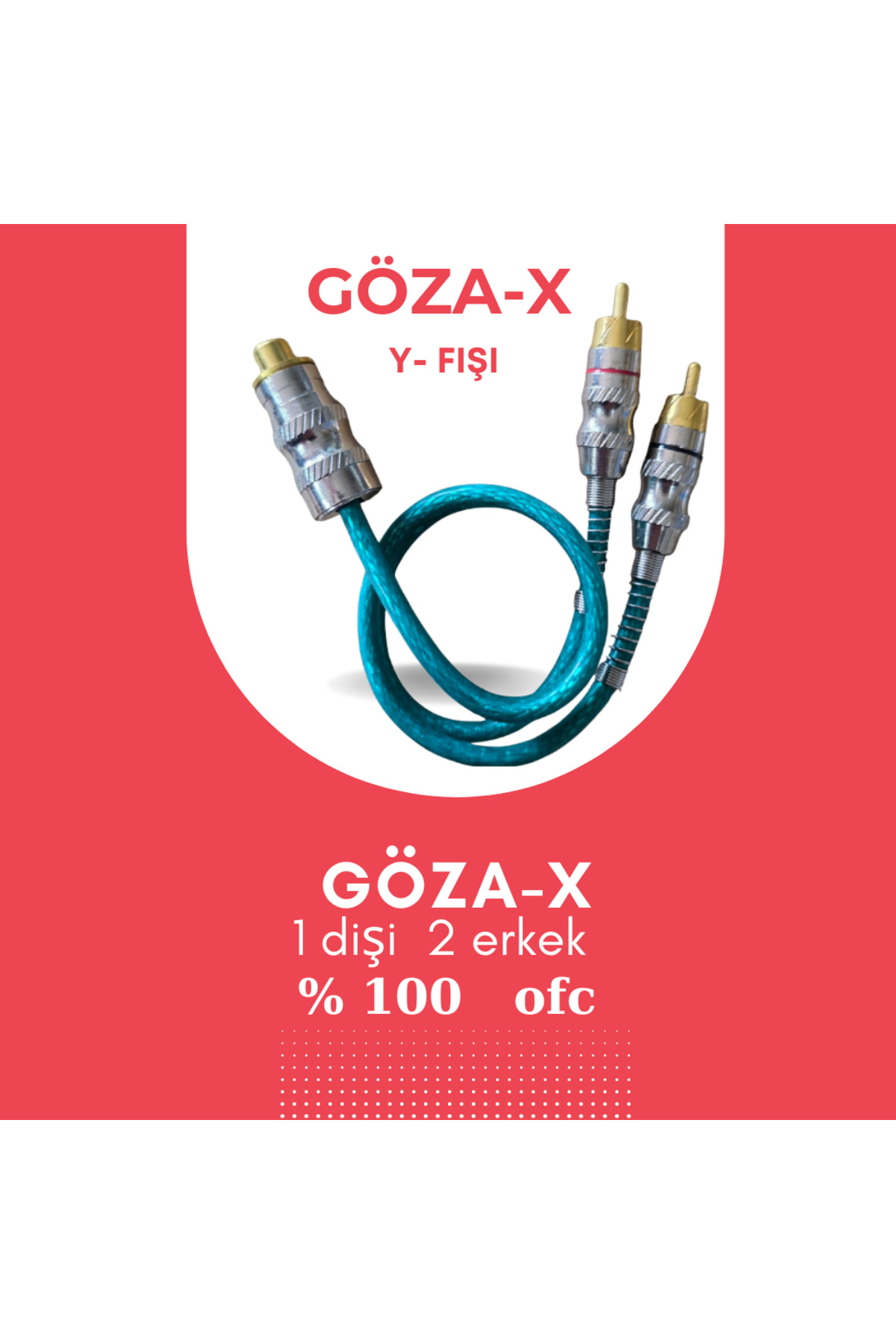 GÖZAX GÖZA-X Y FİŞİ ÇATAL KABLO % 100 OFC BAKIR 1 ERKE 2 DİŞİ