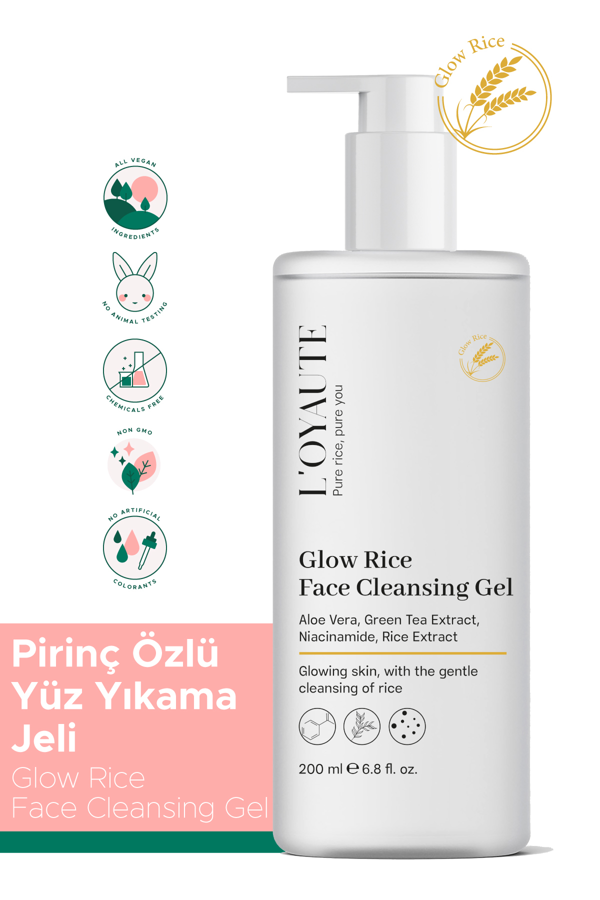 L'OYAUTE Pirinç Mayası Beyazlatıcı Aydınlatıcı Leke Karşıtı Yüz Temizleme Jeli Glow Rice Gel 200 ml — GRG2501