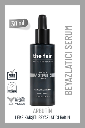 The Fair the fair. Arbutin Cilt Tonu Eşitleyici Leke Karşıtı Bakım Serumu %1 ...