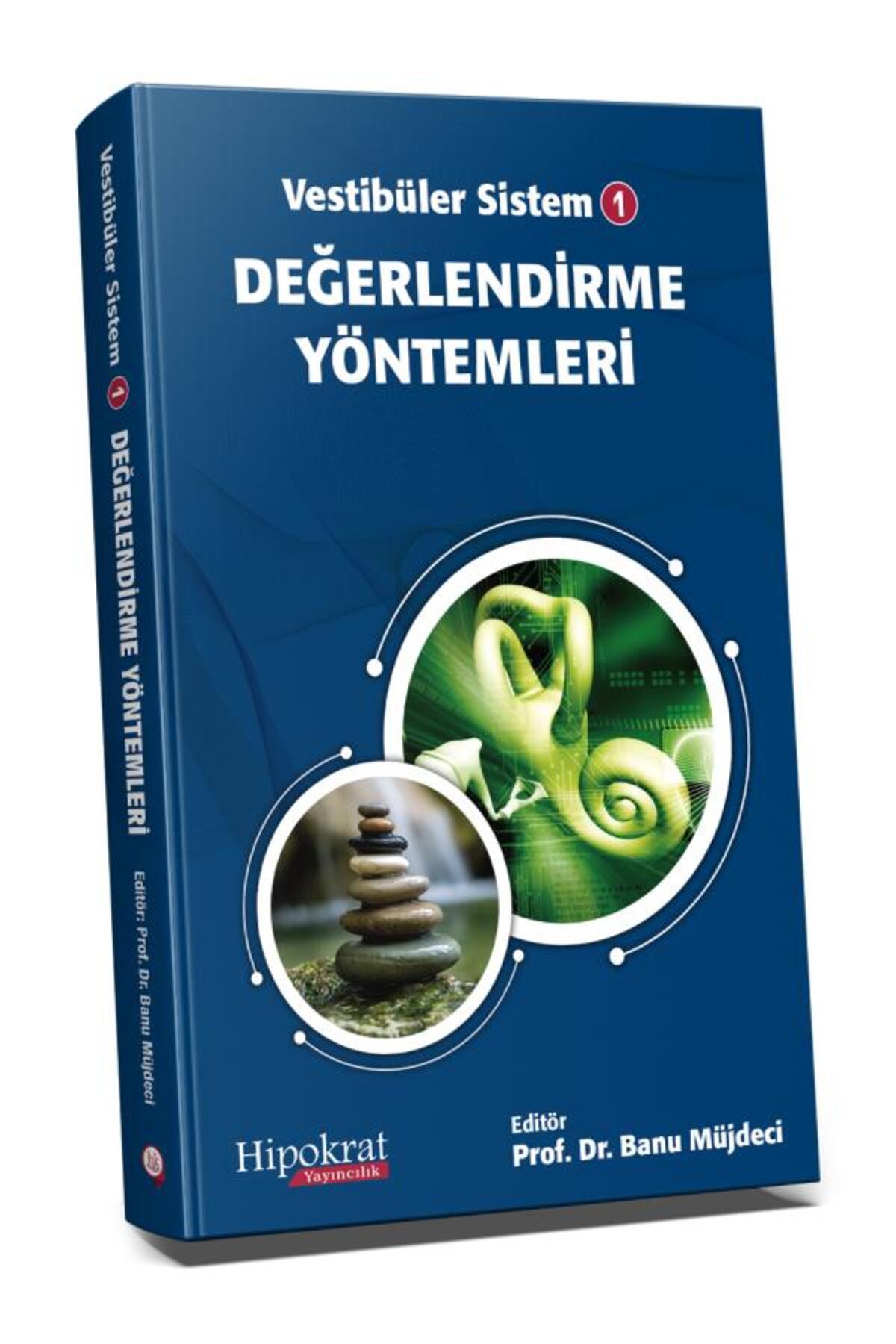 Hipokrat Kitabevi Vestibüler Sistem - 1 Değerlendirme Yöntemleri