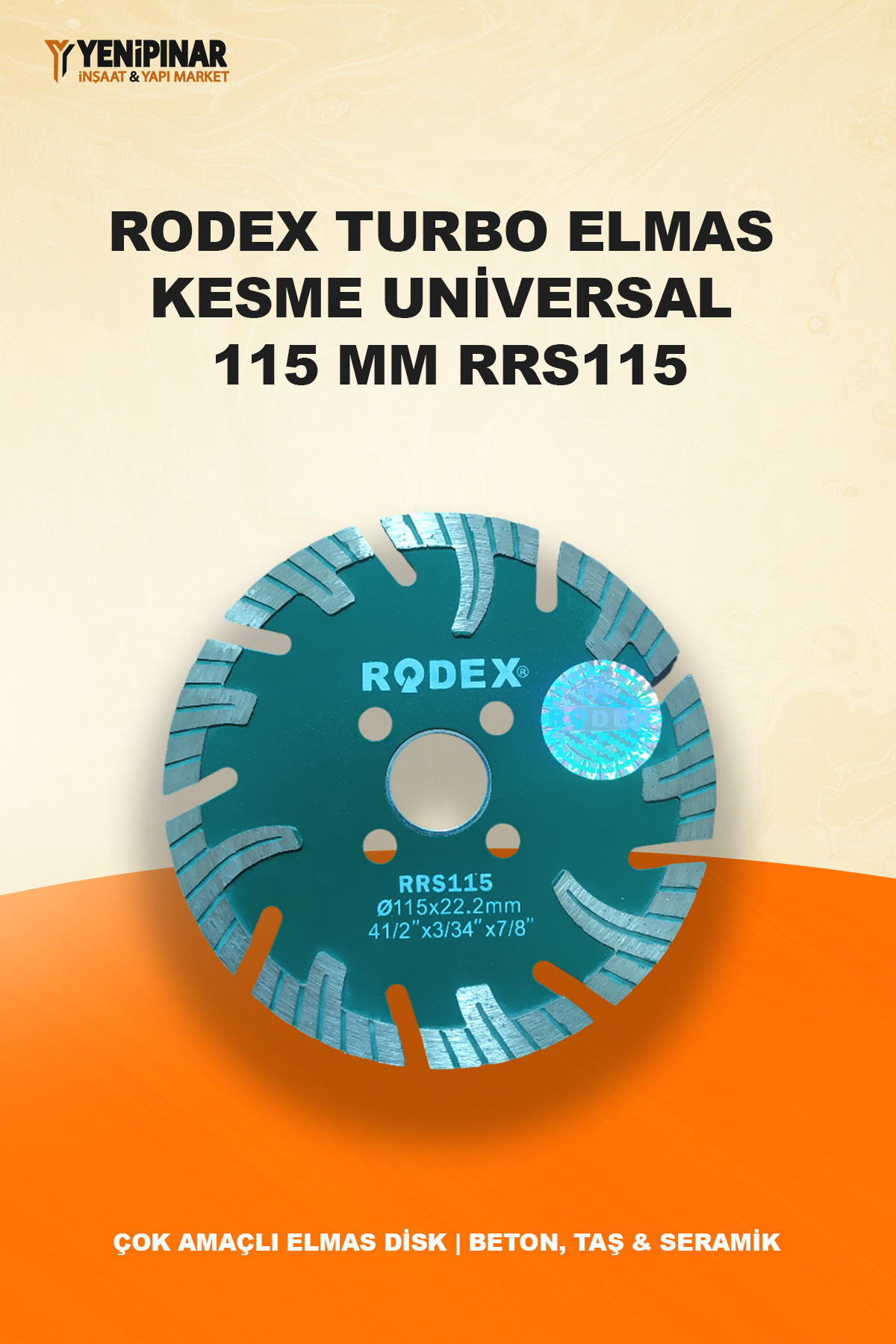 Rodex Turbo Elmas Kesme Universal 115 mm RRS115 | Çok Amaçlı Elmas Disk | Beton, Taş & Seramik