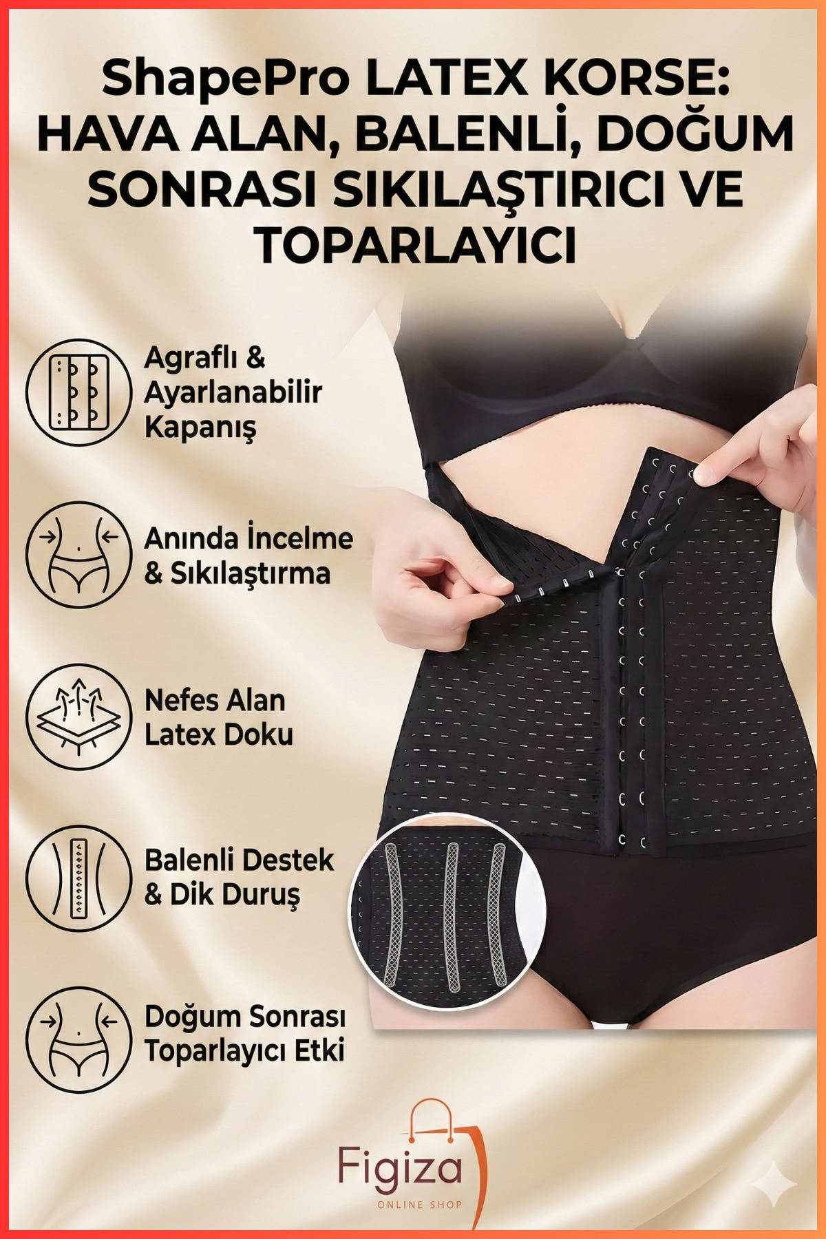 figiza ShapePro Latex Korse Balenli Hava Alan Doğum Sonrası Sıkılaştırıcı ve Toparlayıcı Agraflı Korse