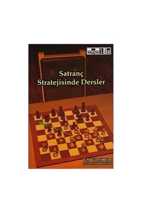 Analiz Yayınları Satranç Stratejisinde Dersler