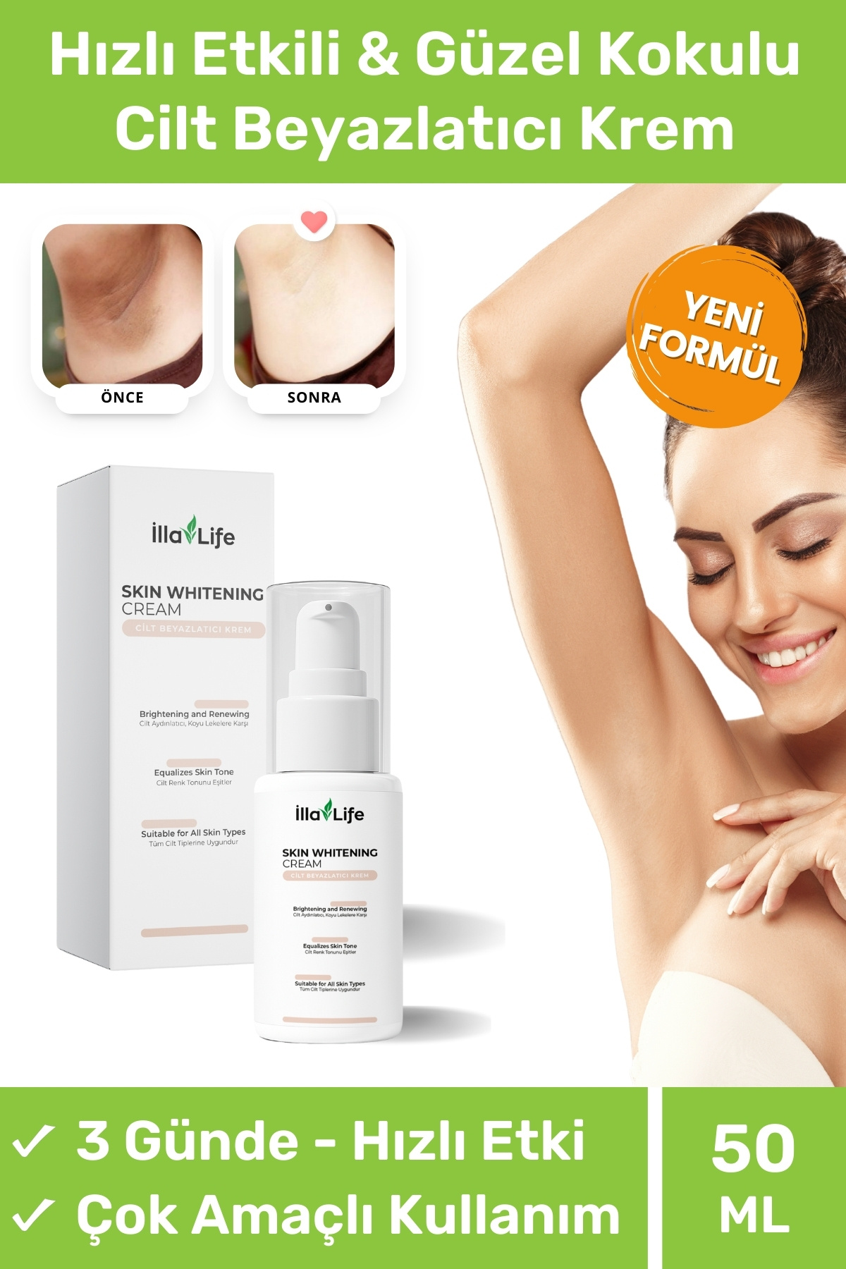İlla Life Hızlı Etkili Kararma Karşıtı Cilt Beyazlatıcı Koltuk Altı Özel Bölge Bikini Bölgesi Beyazlatma Kremi