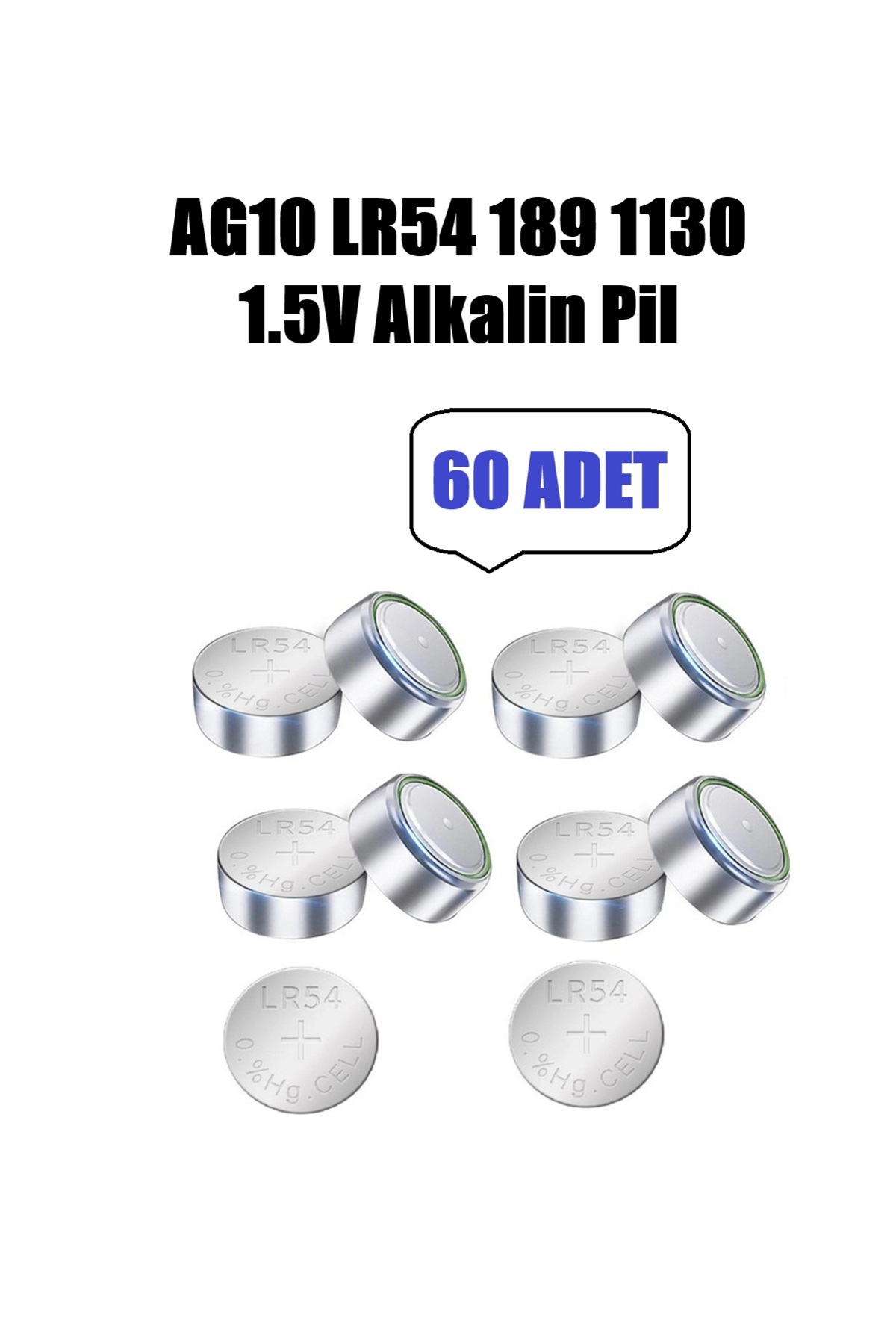 60 Adet AG10 1131 SG10 389 189 LR54 Düğme Pil Hesap Makinesi/Terazi/Saat/Oyuncak/Garaj Yuvarlak Pil