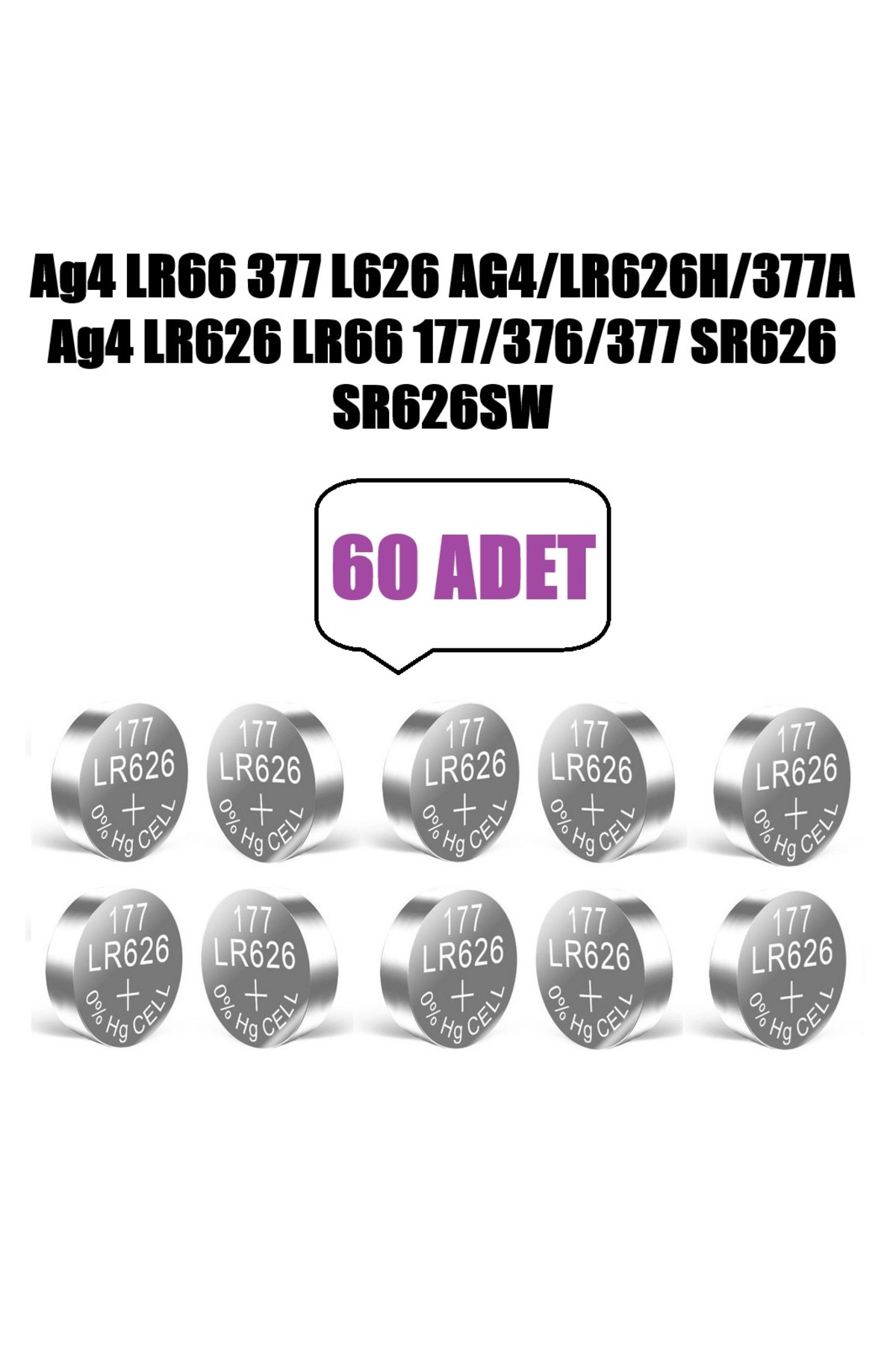 60 Adet AG4 LR66 LR626H/377A 177/376 SR626 SR626SW Düğme Pil Hesap Makinesi/Terazi/Saat/Oyuncak Pili