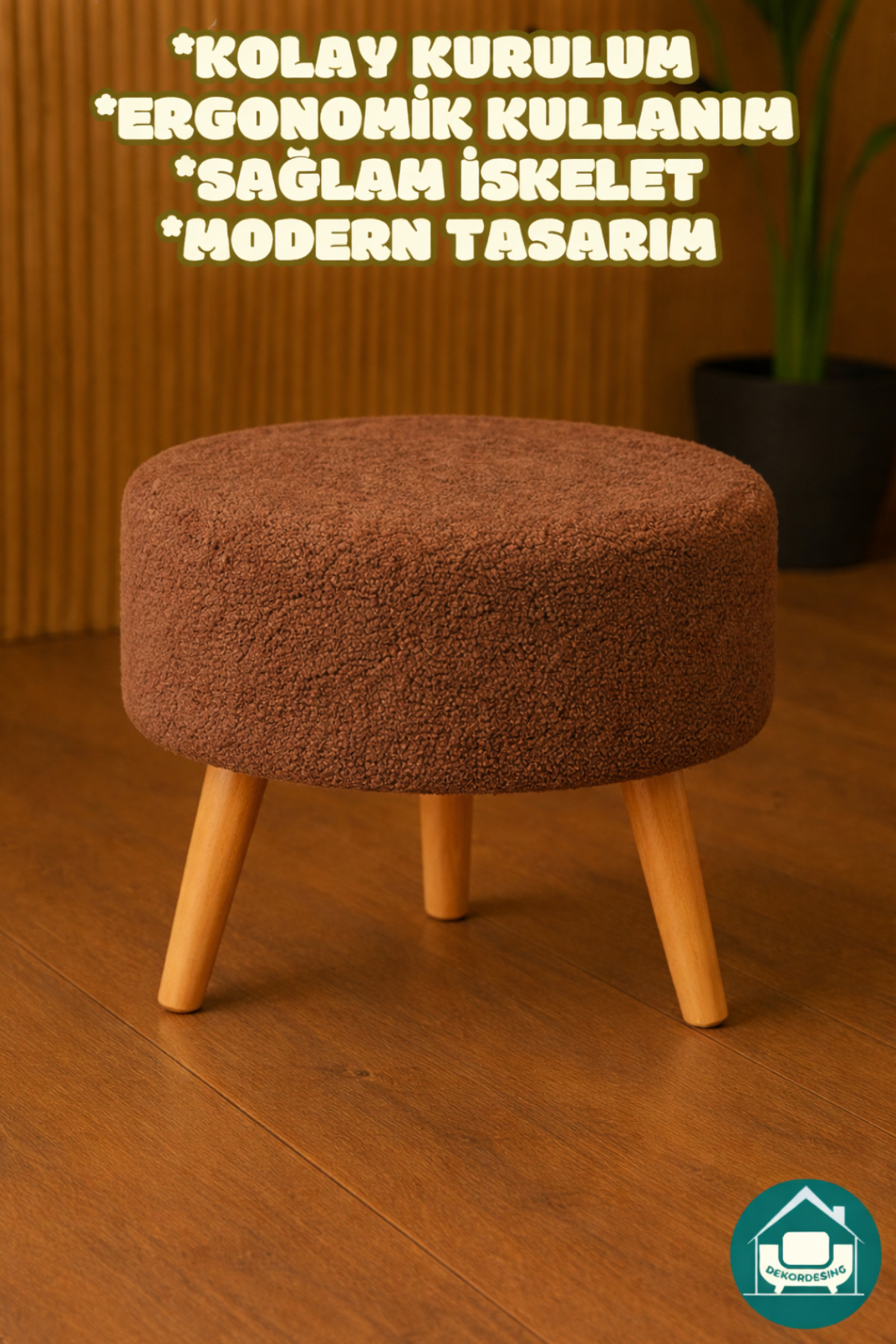 DEKOR MOBİLYACIM Yuvarlak Balkon Mutfak Salon Ayak Uzatma Pufu Gürgen Ayaklı Özel Tasarım Kahverengi Puf Koltuk