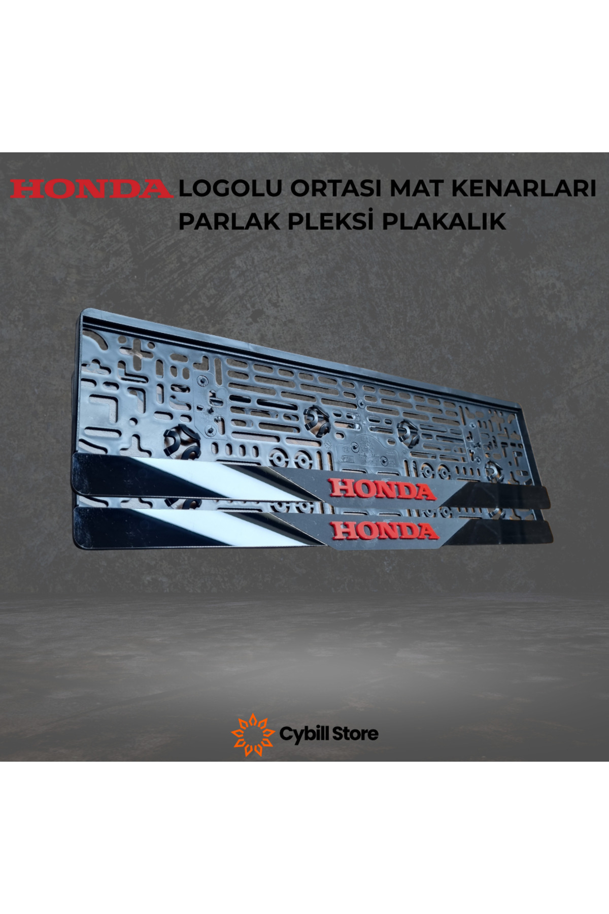 CybillStore HONDA Yazılı Mat Ortalı Parlak Pleksi Plakalık 2'li