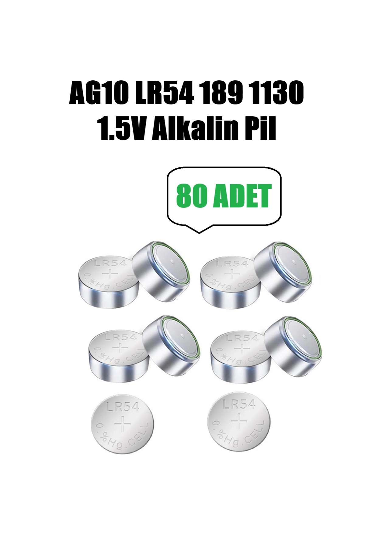 80 Adet AG10 1131 SG10 389 189 LR54 Düğme Pil Hesap Makinesi/Terazi/Saat/Oyuncak/Garaj Yuvarlak Pil