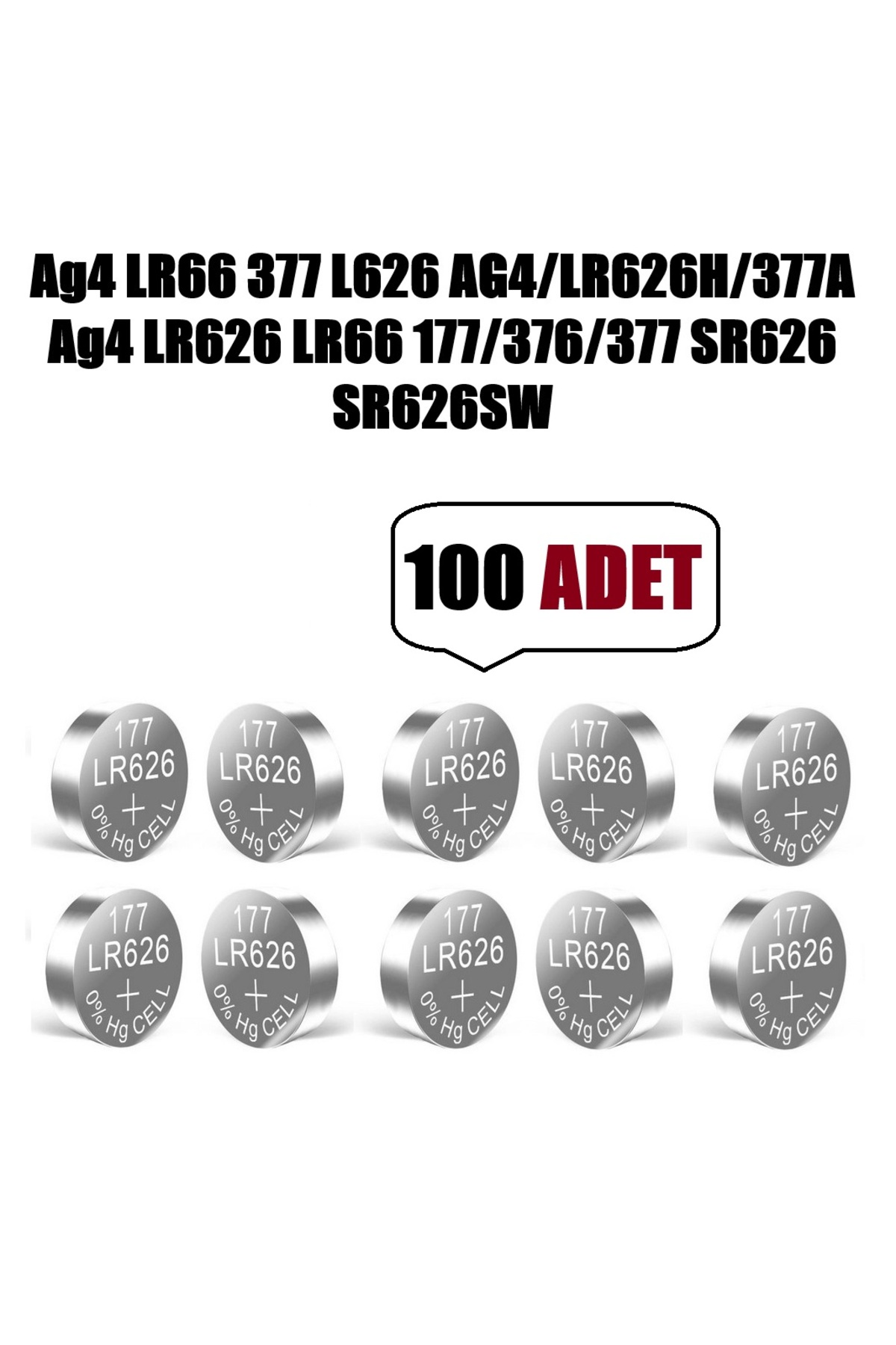 100 Adet AG4 LR66 LR626H/377A 177/376 SR626 SR626SW Düğme Pil Hesap Makinesi/Terazi/Saat/Oyuncak Pil