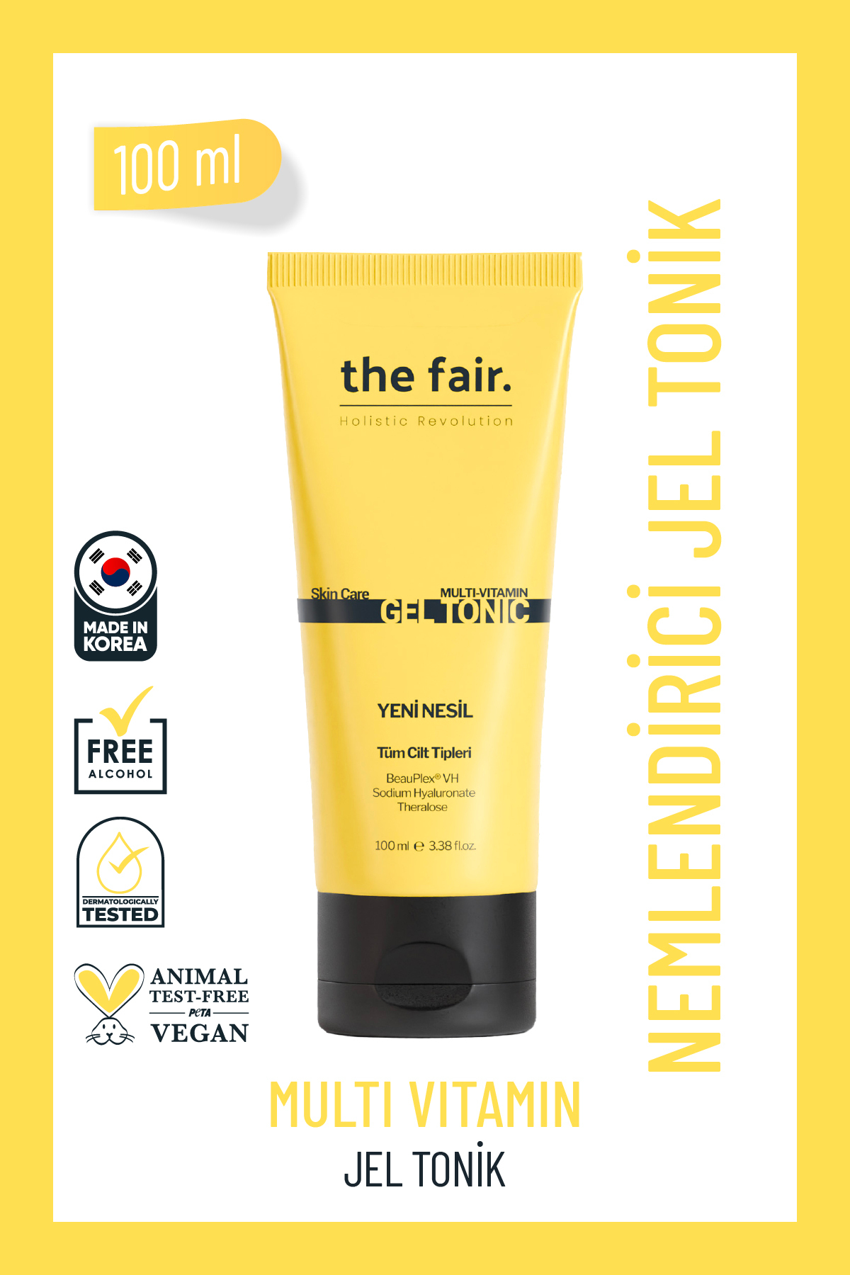 the fair. Multi Vitamin Jel Tonik Tüm Cilt Tipleri İçin Nemlendirici ve Ferahlatıcı Cilt Toniği 100 ml — TYC3XMD9MN169633400215058