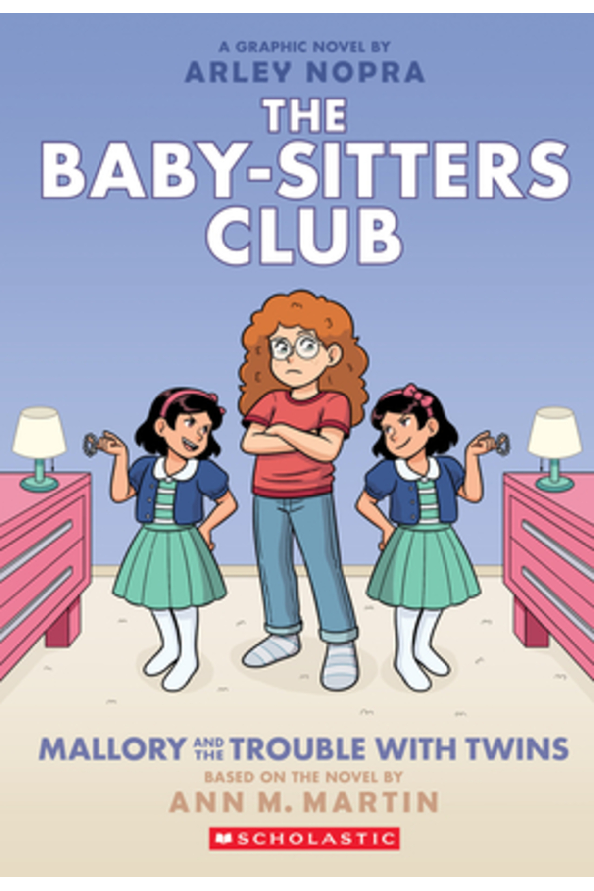 Graphix Mallory and the Trouble with Twins: A Graphic Novel (the Baby ...