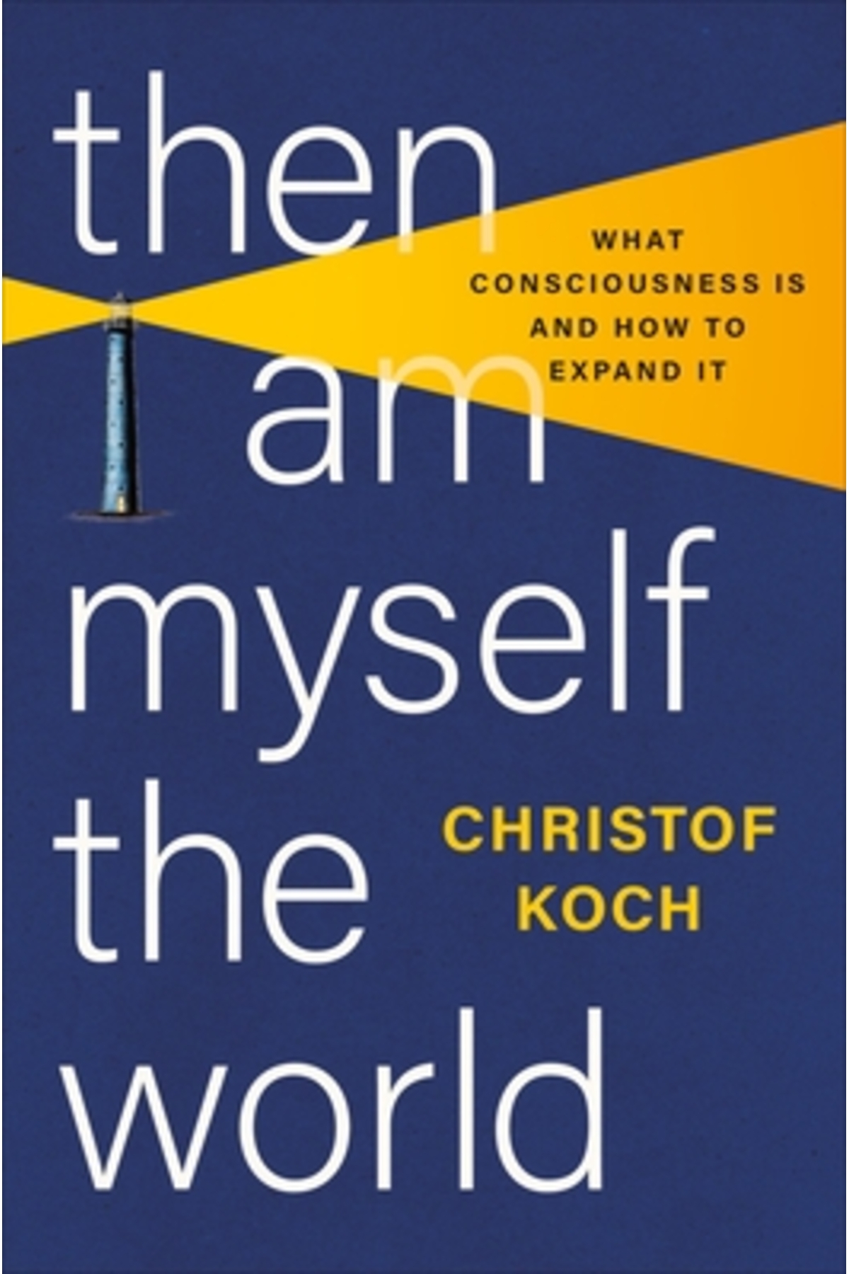 Muself Basic Element Basic Books Then I Am Myself the World: What Consciousness Is and How ...