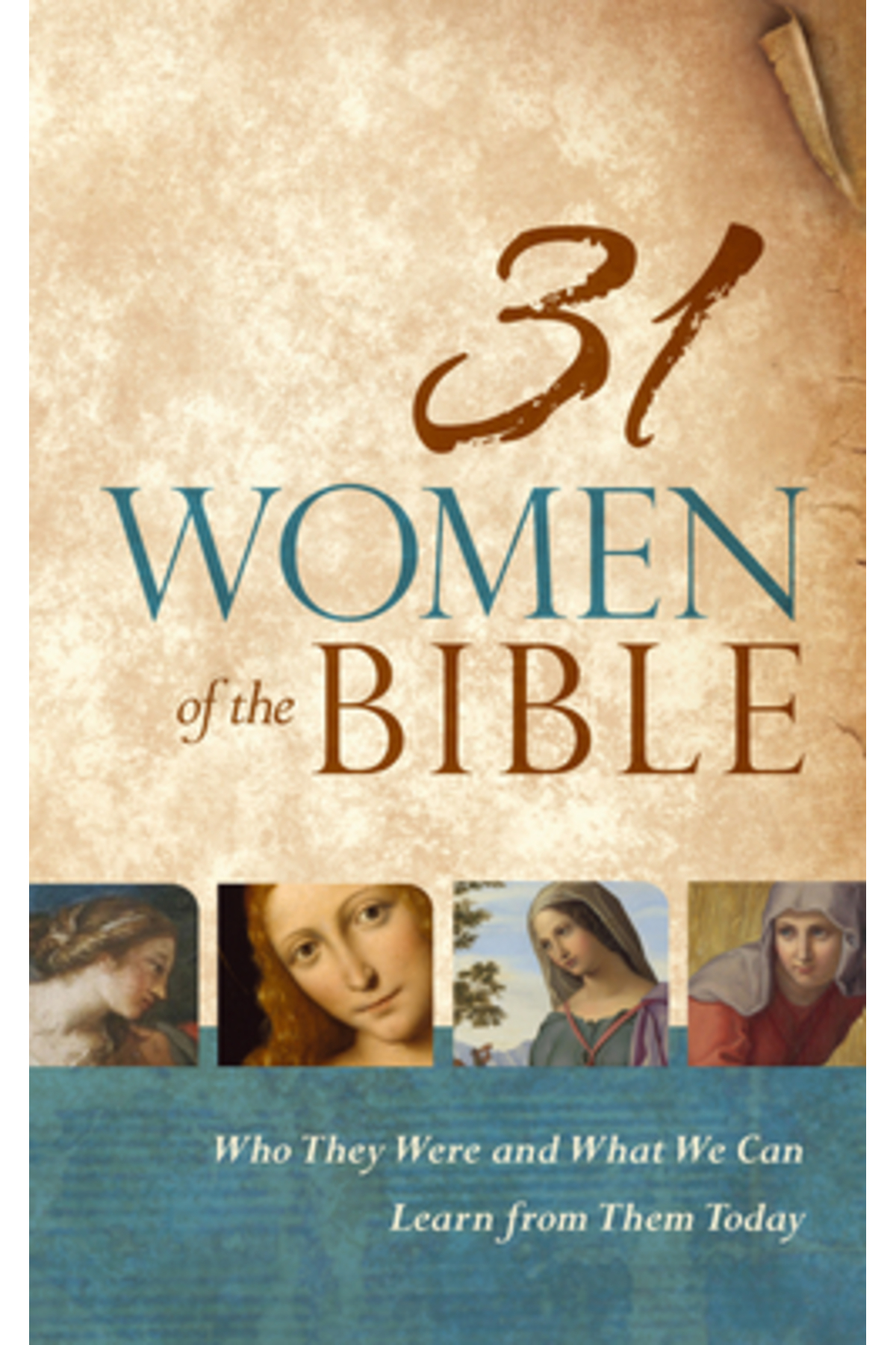 Cambridge Univ Pr 31 Women of the Bible: Who They Were and What We Can ...