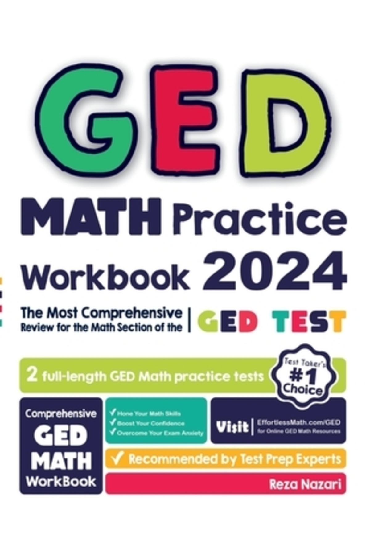 Effortless Math Education GED Math Practice Workbook: The Most Comprehensive Review for the Math ...