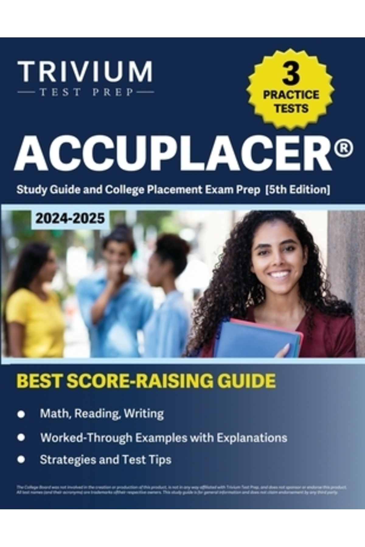 INDEPENDENT CAT ACCUPLACER Study Guide 2024-2025: 3 Practice Tests and ...