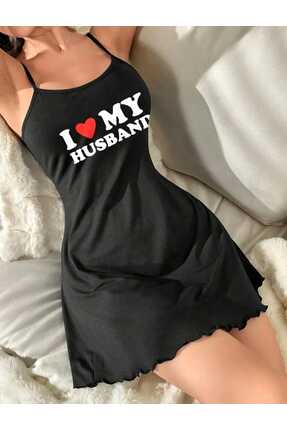 Sebalma Fashion "I Love My Husband" Yazılı Askılı Pamuklu Penye Gecelik