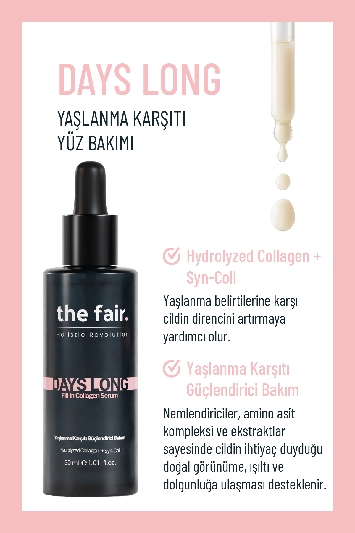 Days Long Kolajen Cilt Serumu %3 Hidrolize Kolajen Kırışıklık Ve Yaşlanma Karşıtı Serum 30 ml — ZZ.VV.SGT.2021/0508 — تصویر 3 از 6