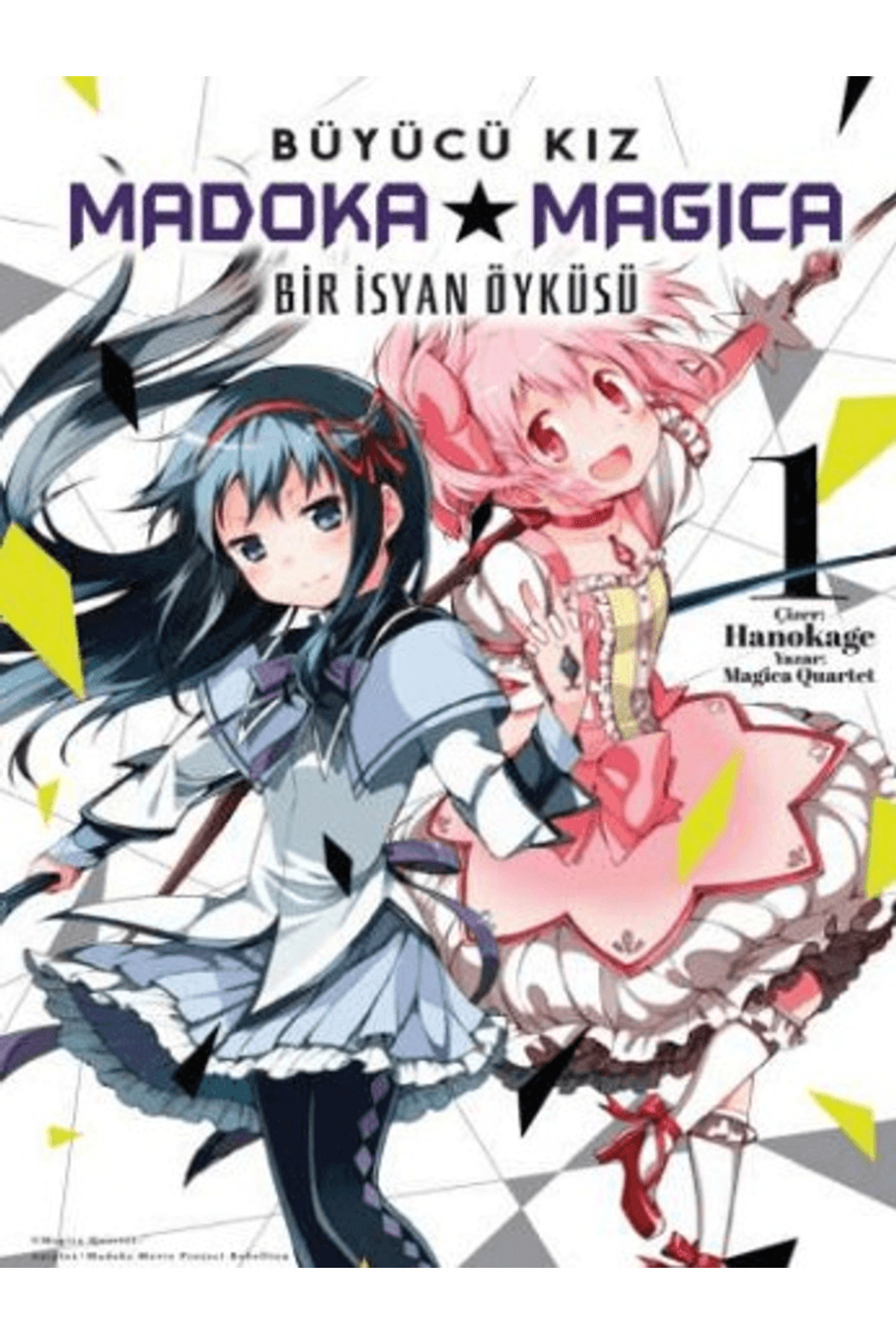 Komik Şeyler Büyücü Kız Madoka Magica - Bir İsyan Öyküsü Cilt 1