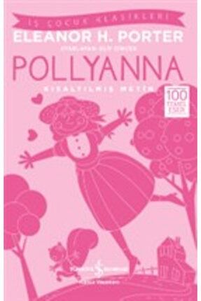 Pollyanna (kısaltılmış Metin) TYC00228511466